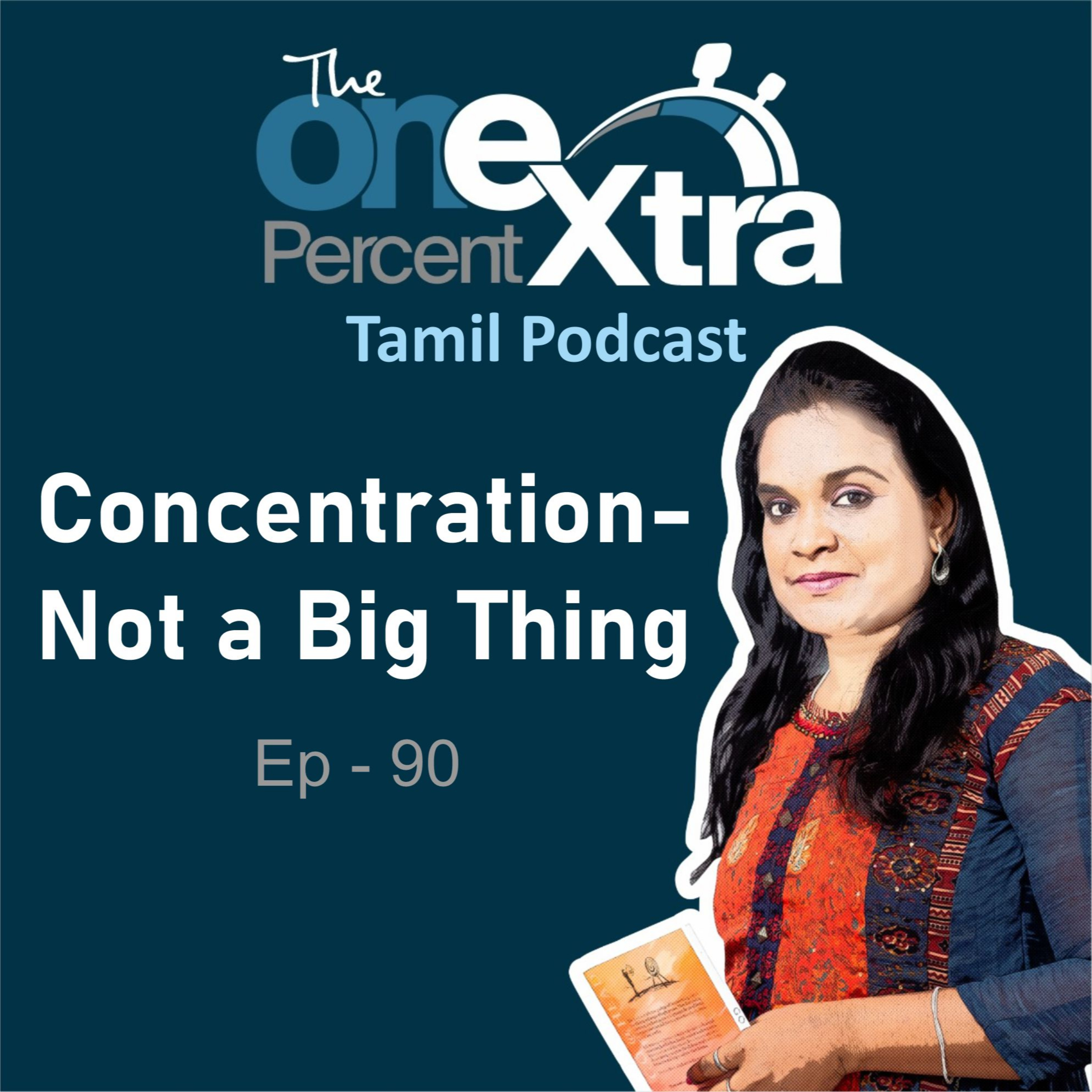 The One Percent Extra- Tamil Self Improvement, Motivation & Productivity Podcast