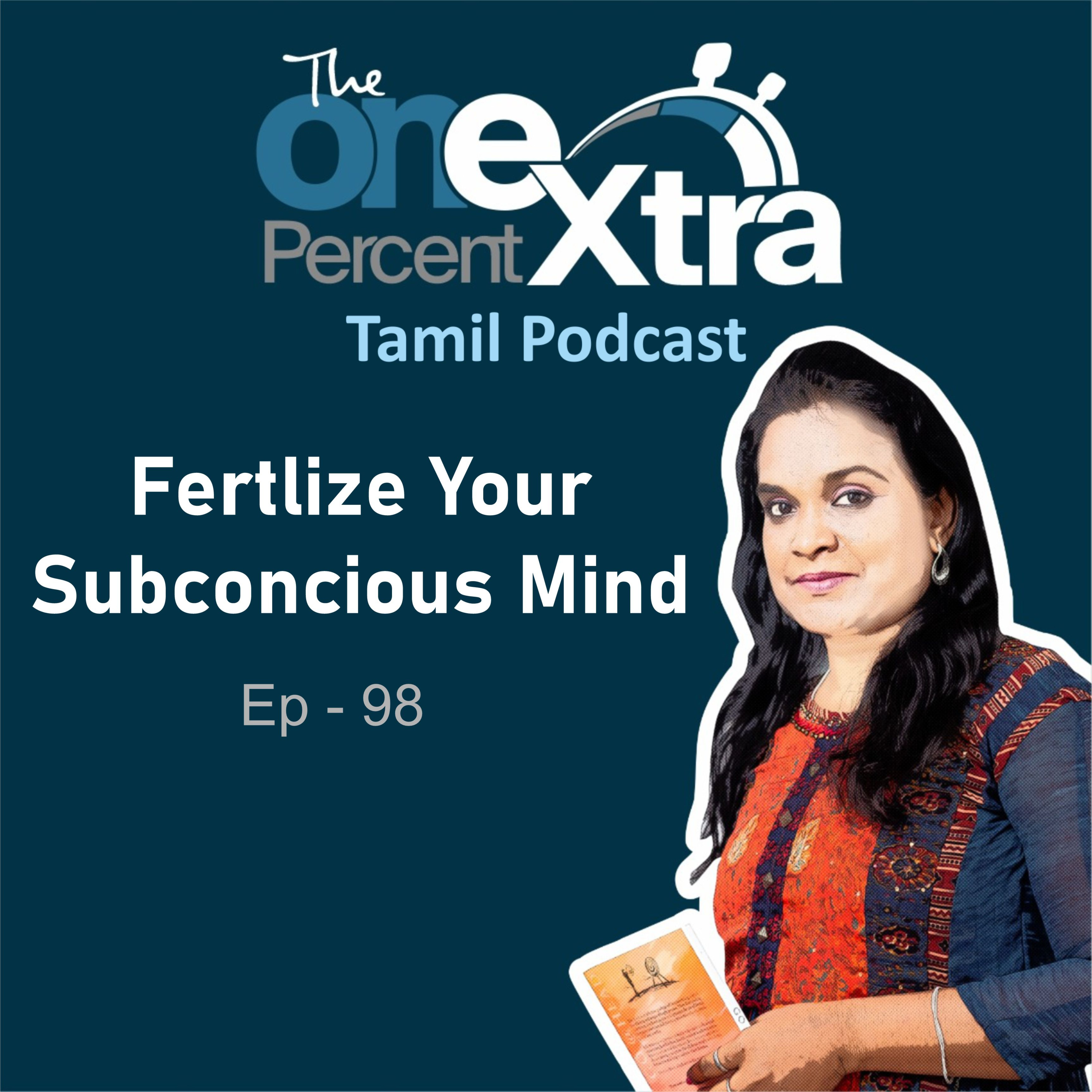 The One Percent Extra- Tamil Self Improvement, Motivation & Productivity Podcast