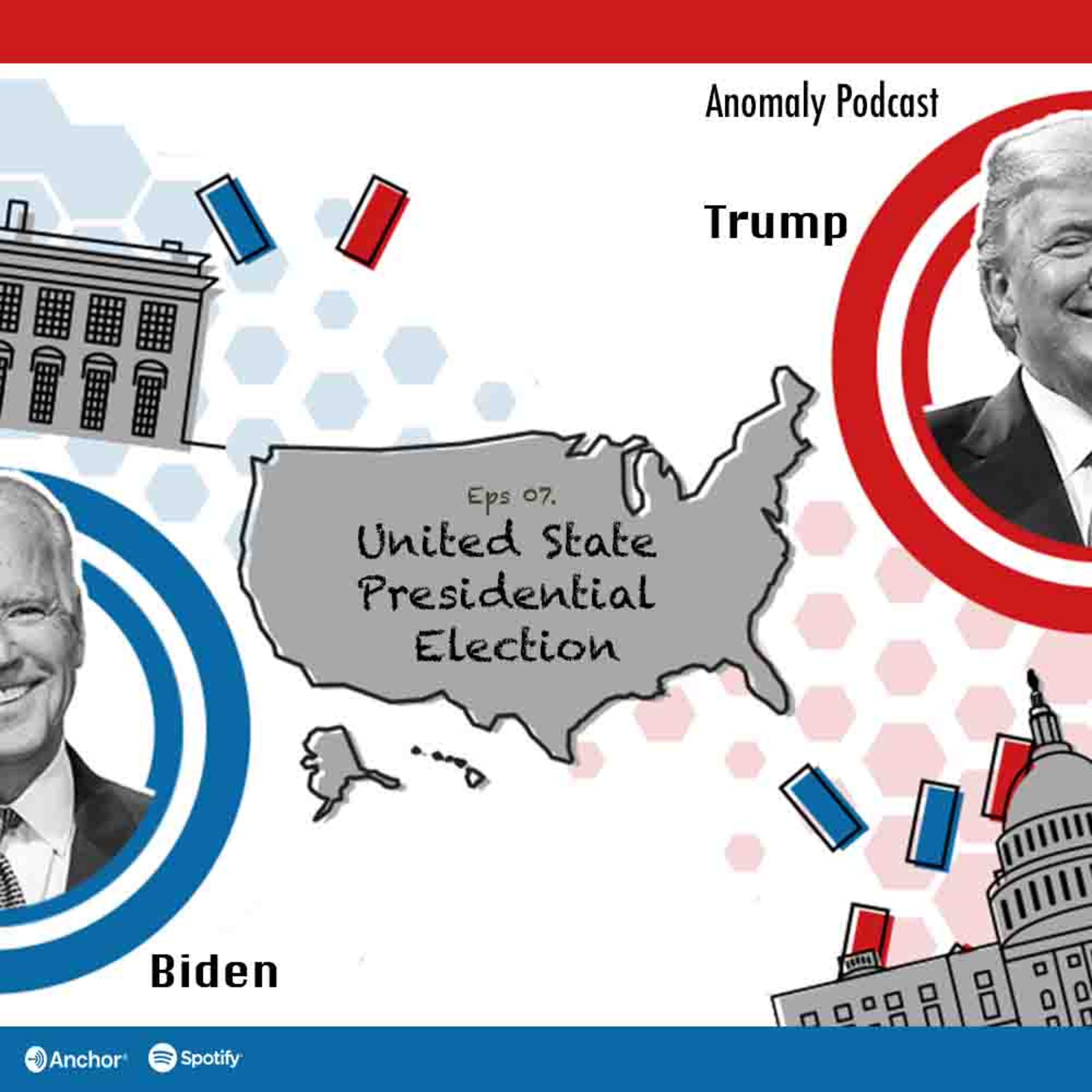 Eps 07. United State of America Presidential Election (Trump vs Biden)