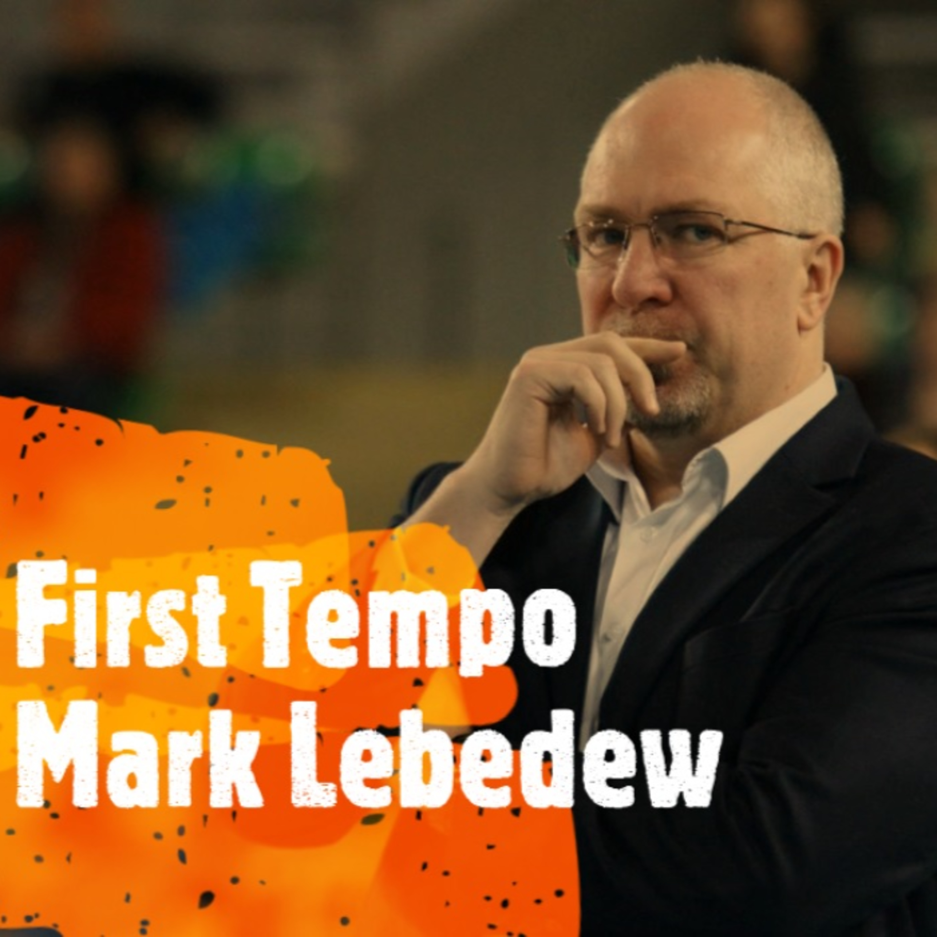 Mark Lebedew | "The reason to take a time-out is to show the club president that you're doing everything you can to win the match" | First Tempo