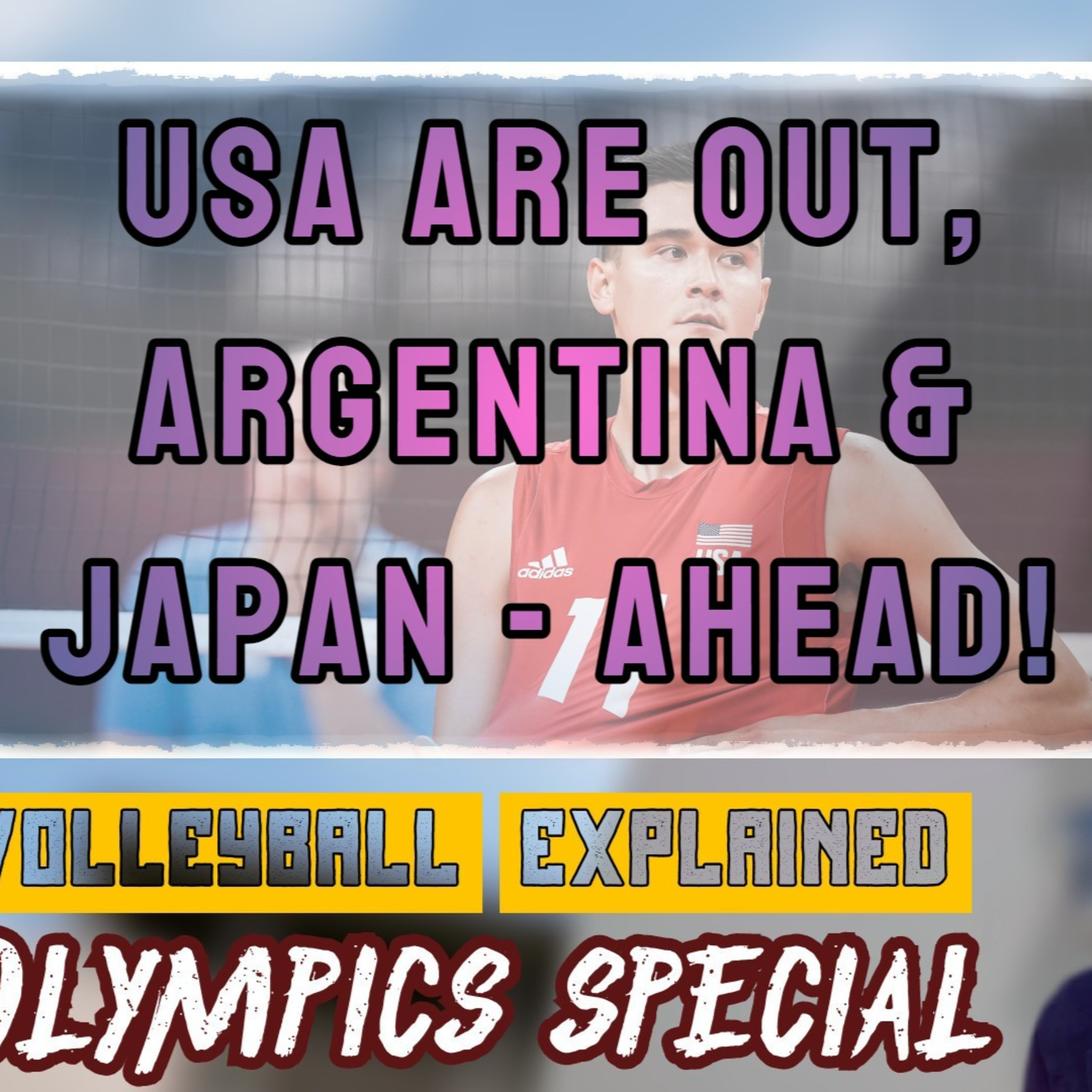 USA are OUT, ARGENTINA & JAPAN - AHEAD! | Day 9 | Volleyball Explained Olympics Special