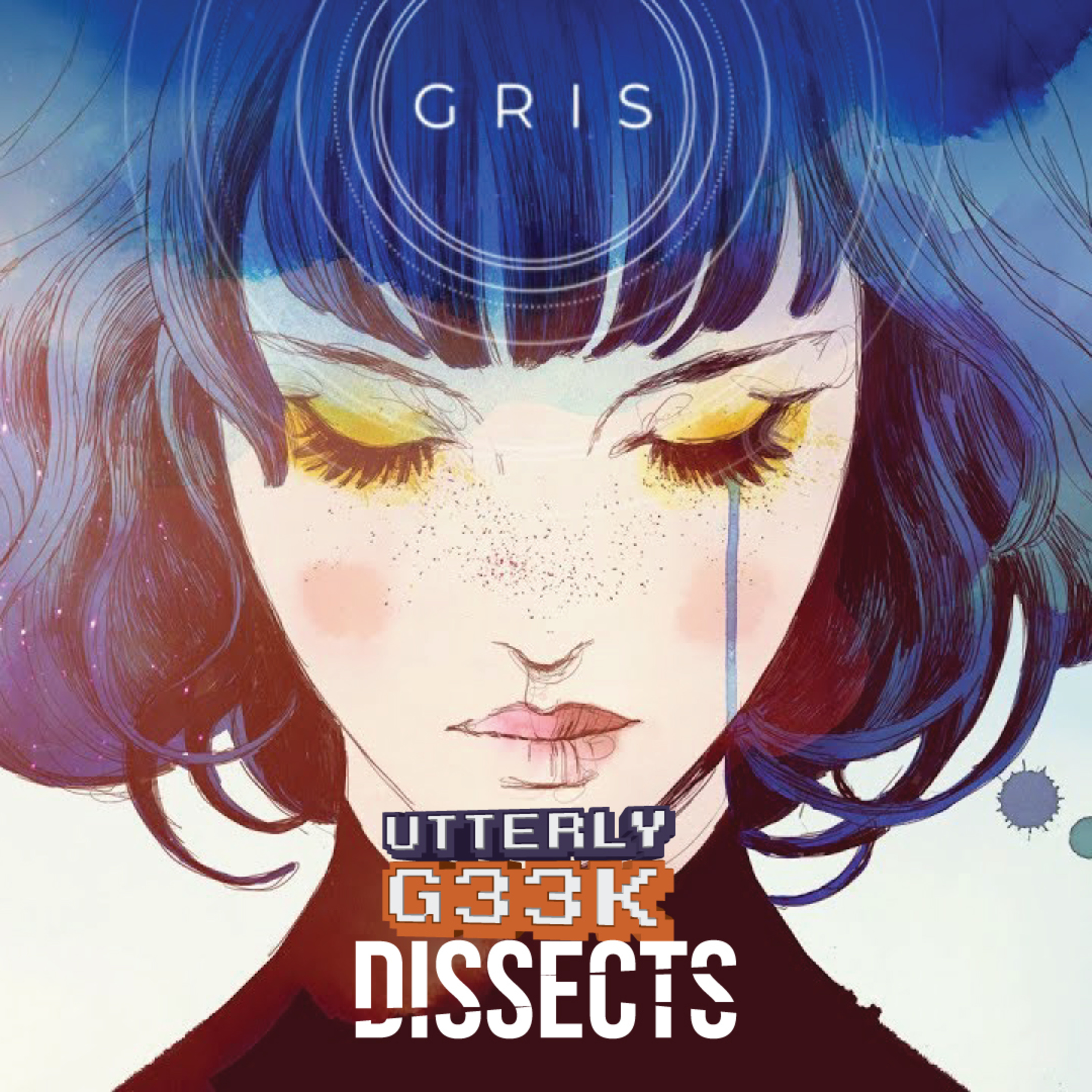Utterly G33k Dissects: Gris episode artwork