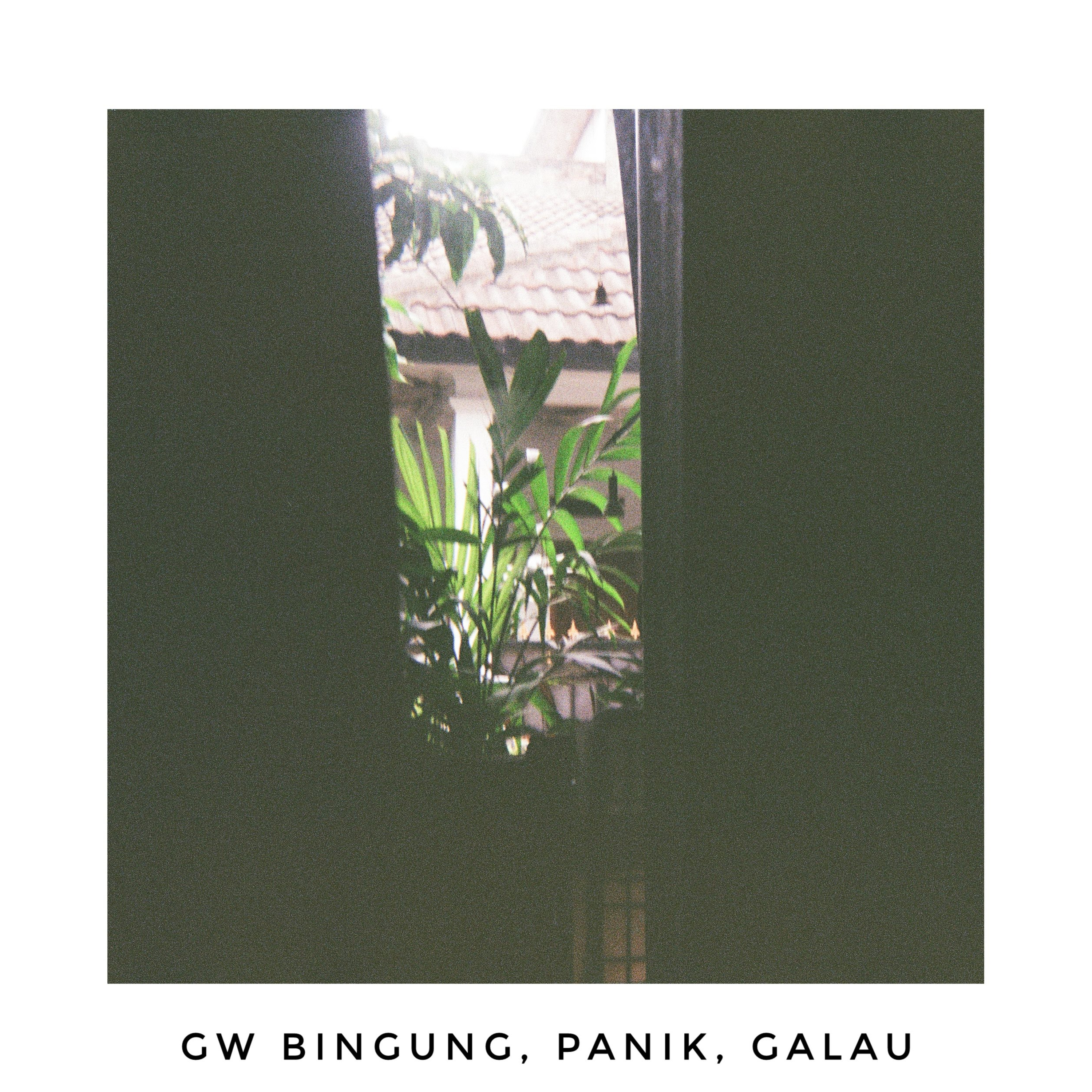 Journal .27 - Gw Bingung, Panik, Galau
