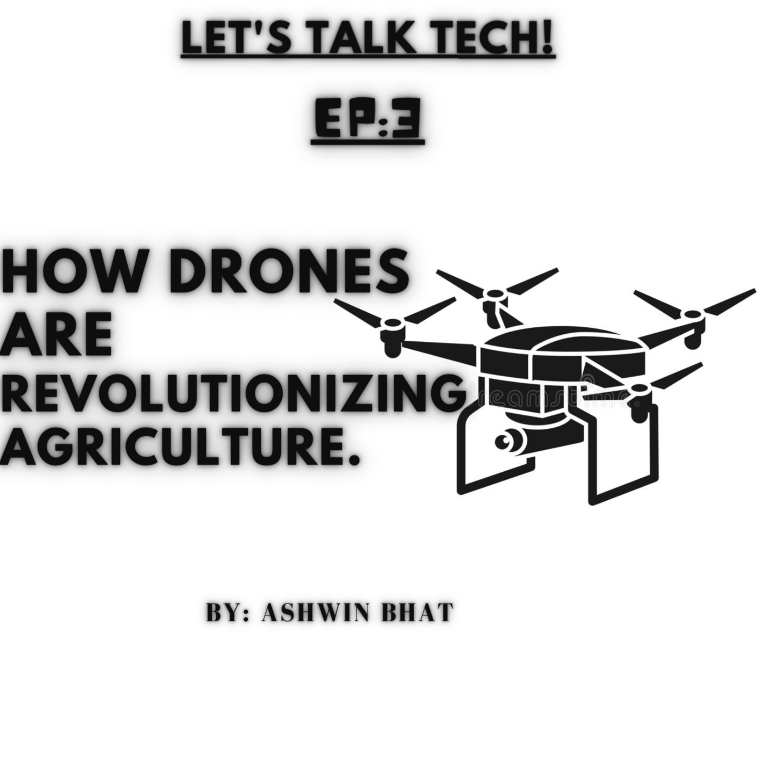 How Drones Are Revolutionizing Agriculture!