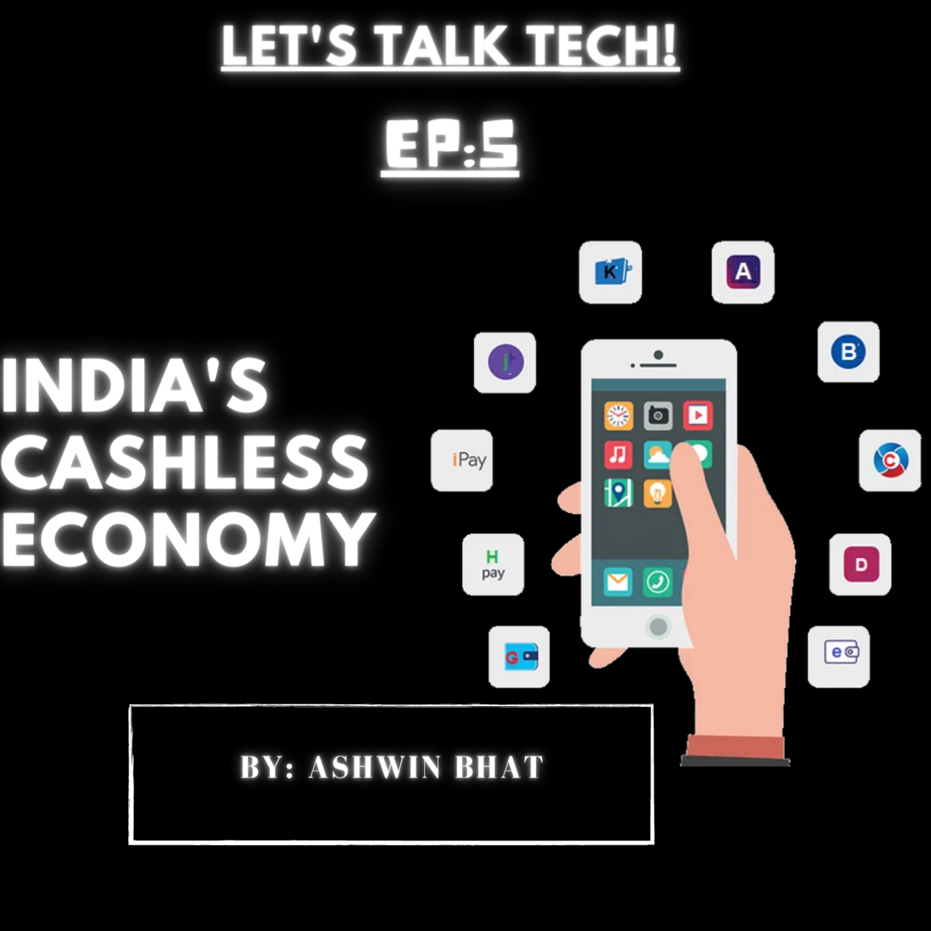 India's Cashless Economy!