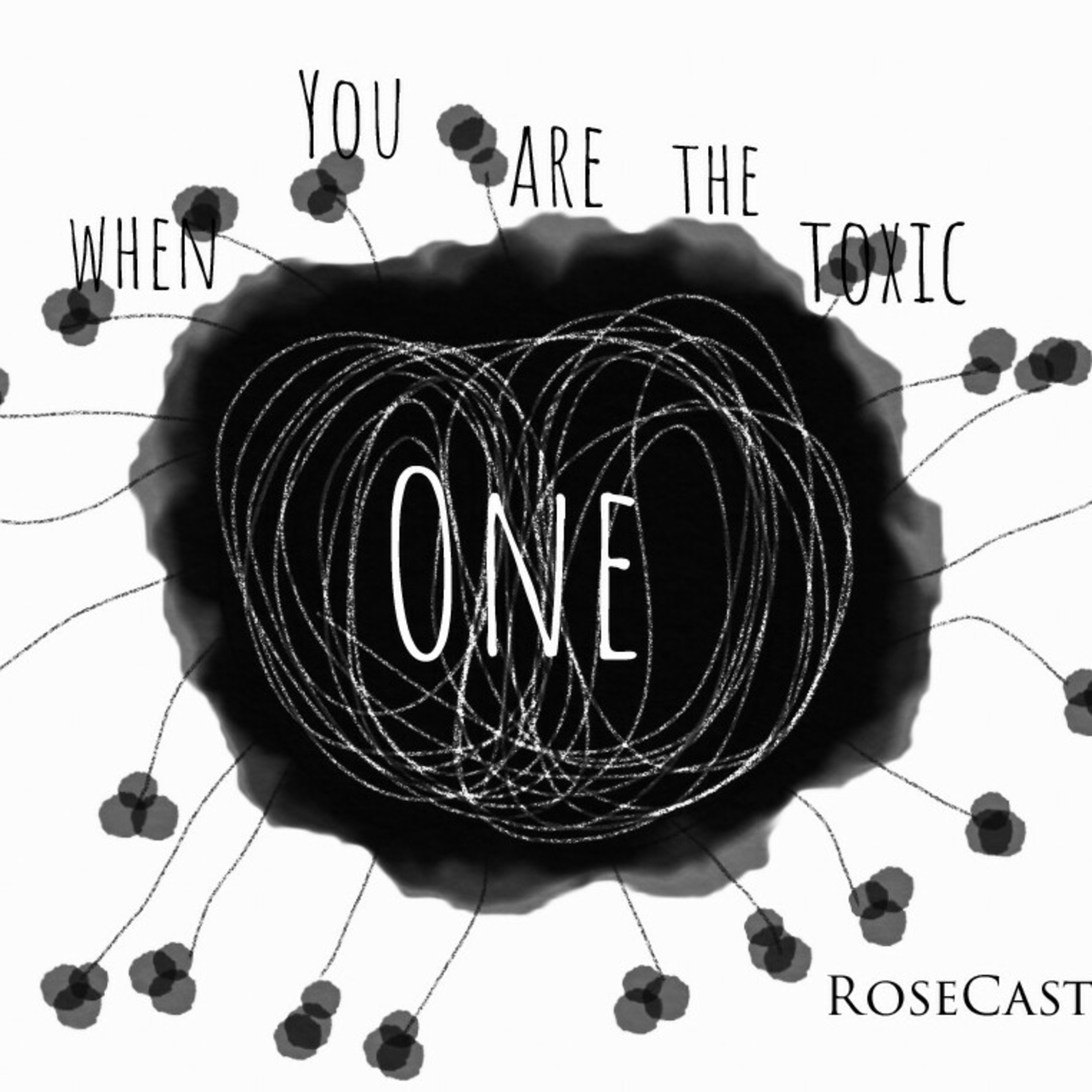 When You Are The Toxic One episode artwork