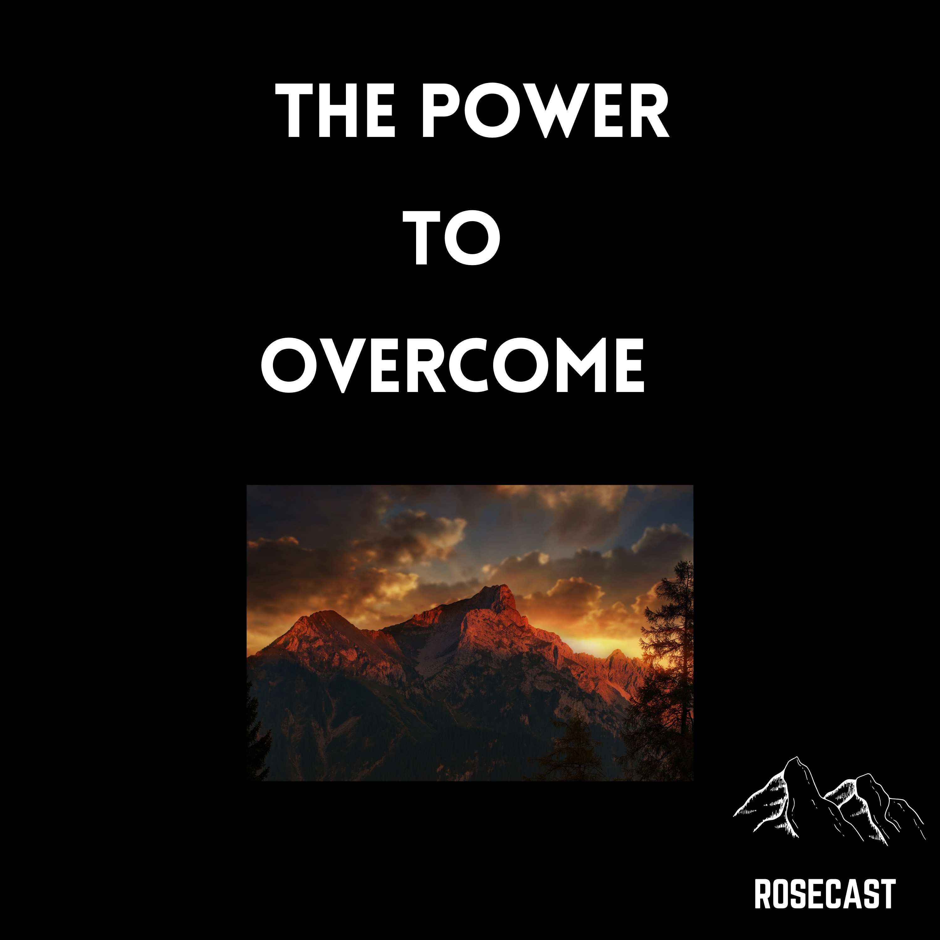 The Power to Overcome episode artwork