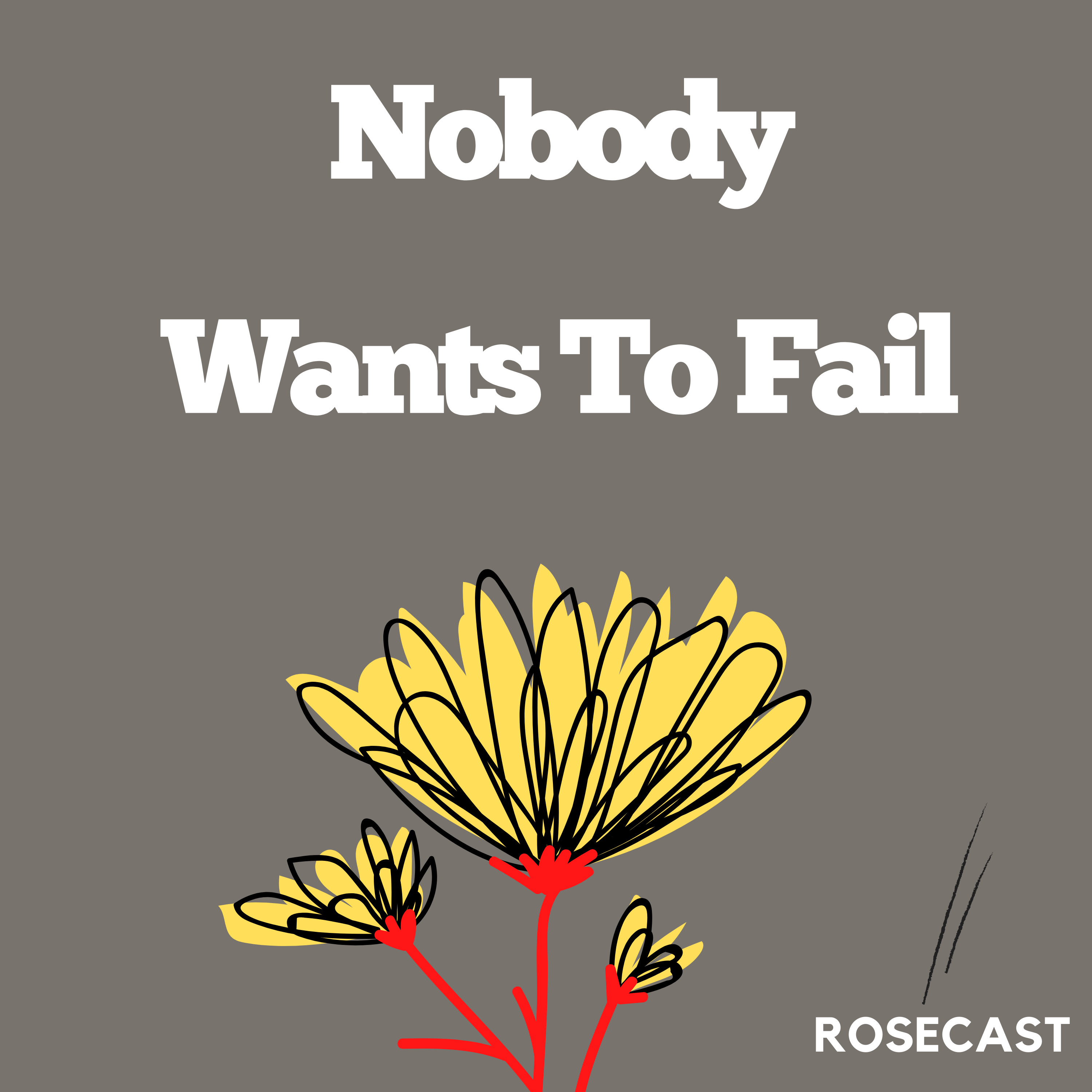 Nobody Wants to Fail episode artwork