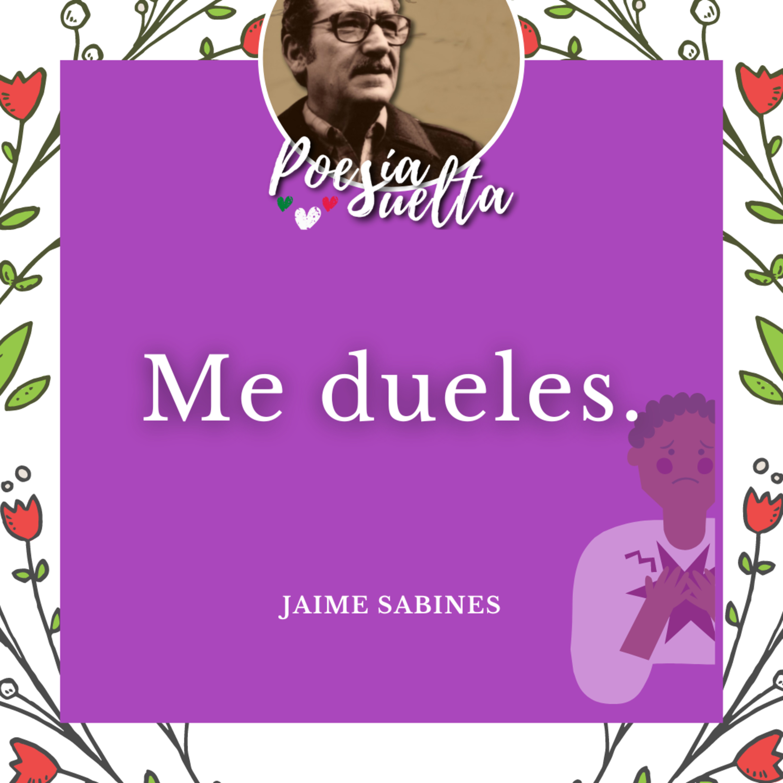 Me dueles de Jaime Sabines