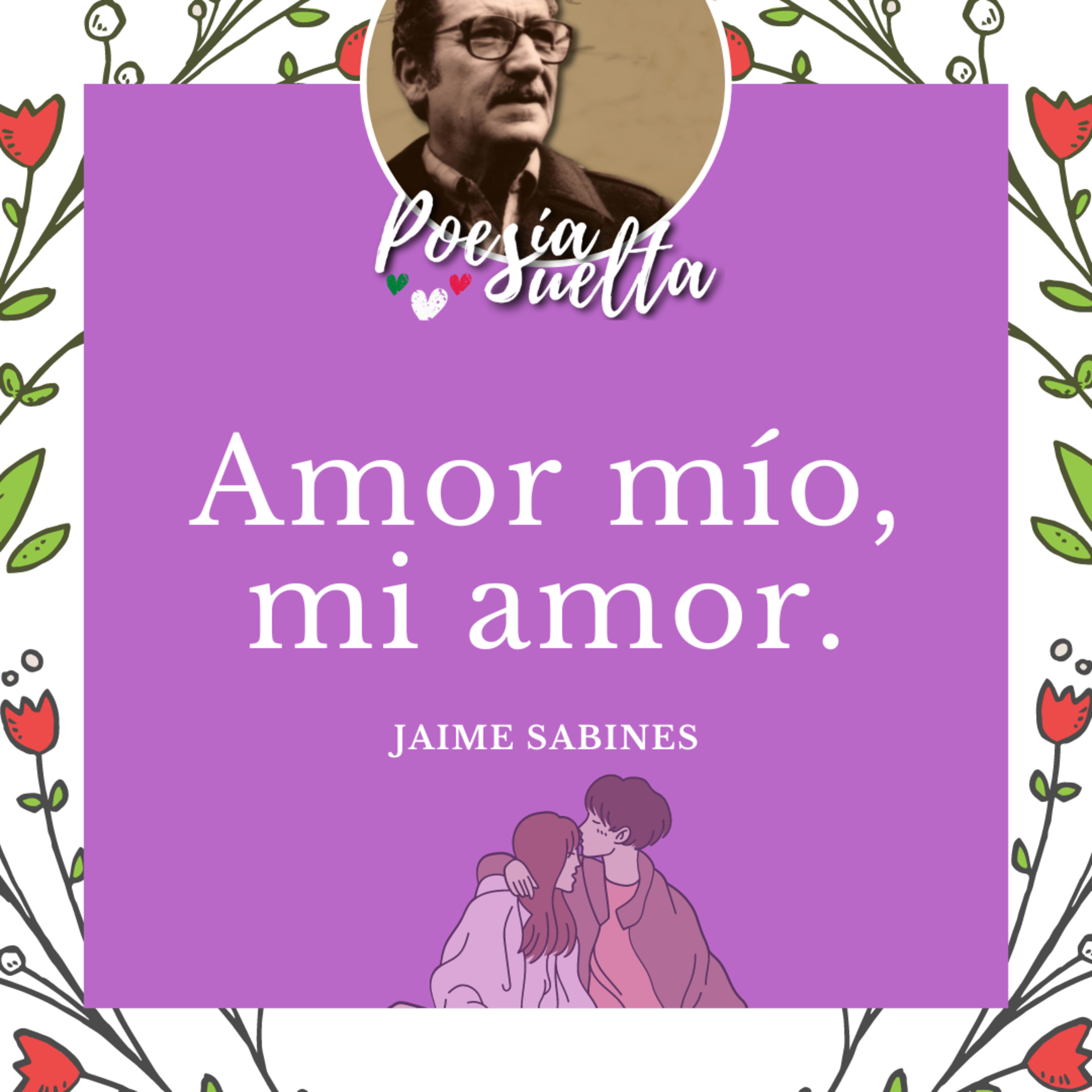 Amor mío, mi amor de Jaime Sabines