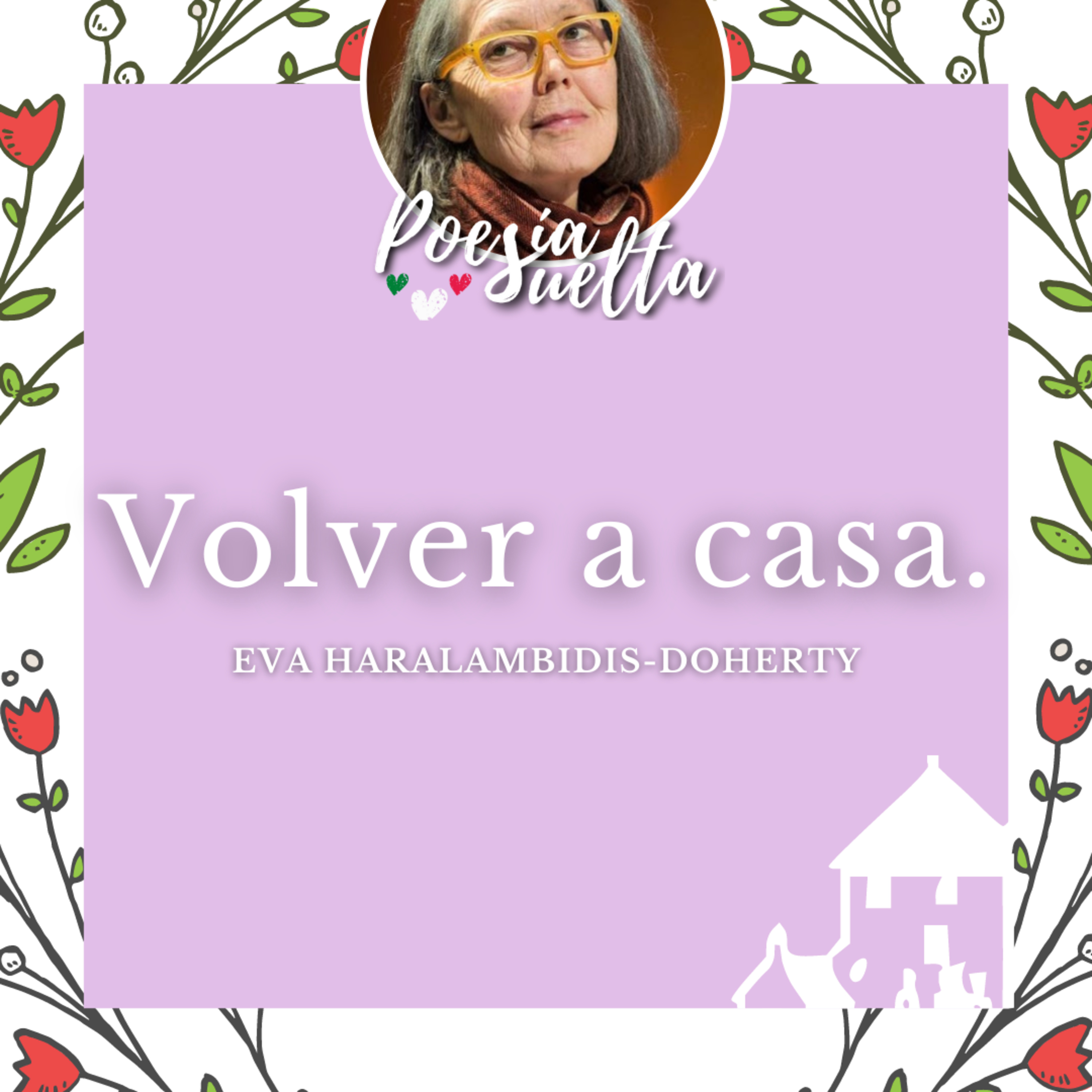 Volver a casa es horrible de Eva Haralambidis-Doherty