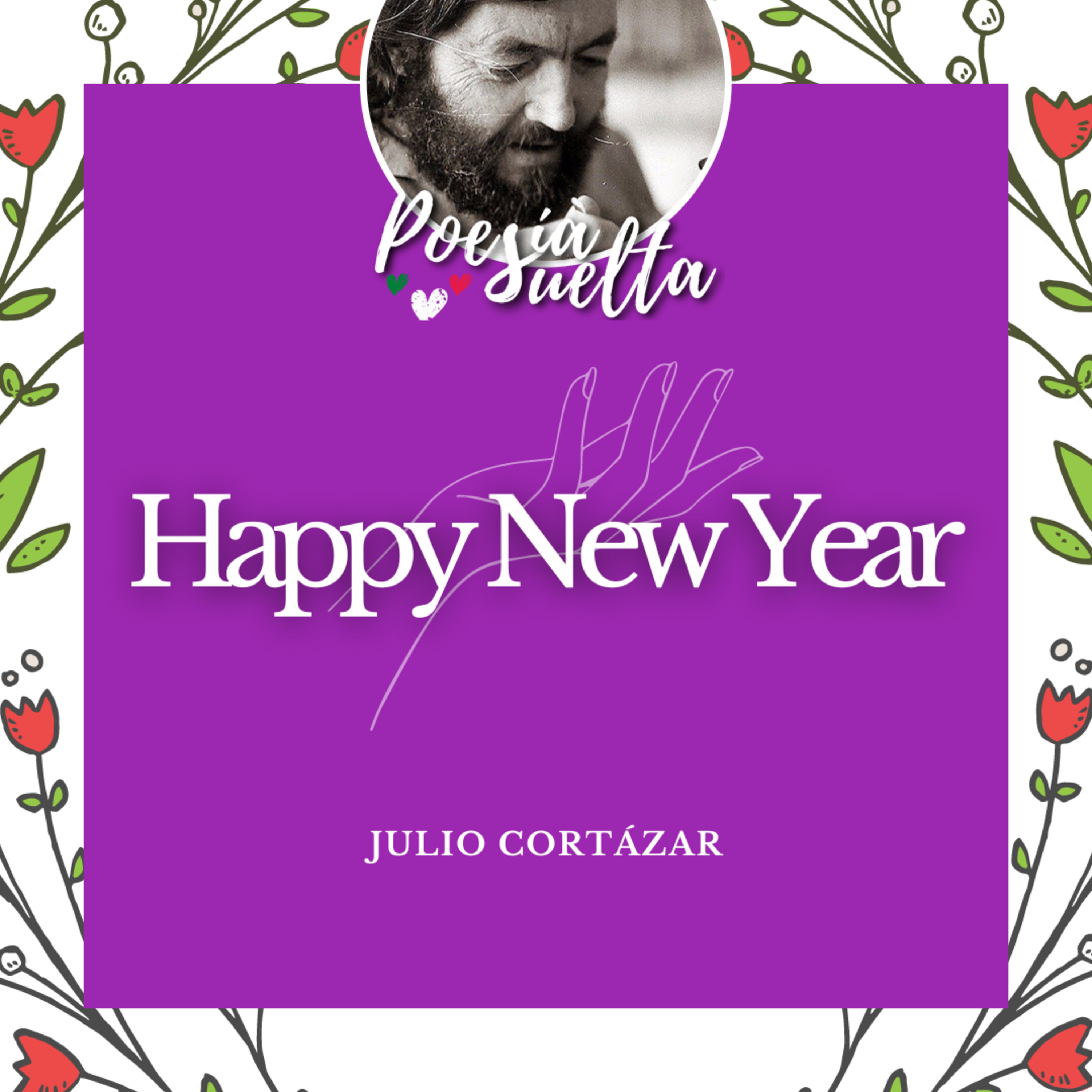 Happy New Year de Julio Cortázar