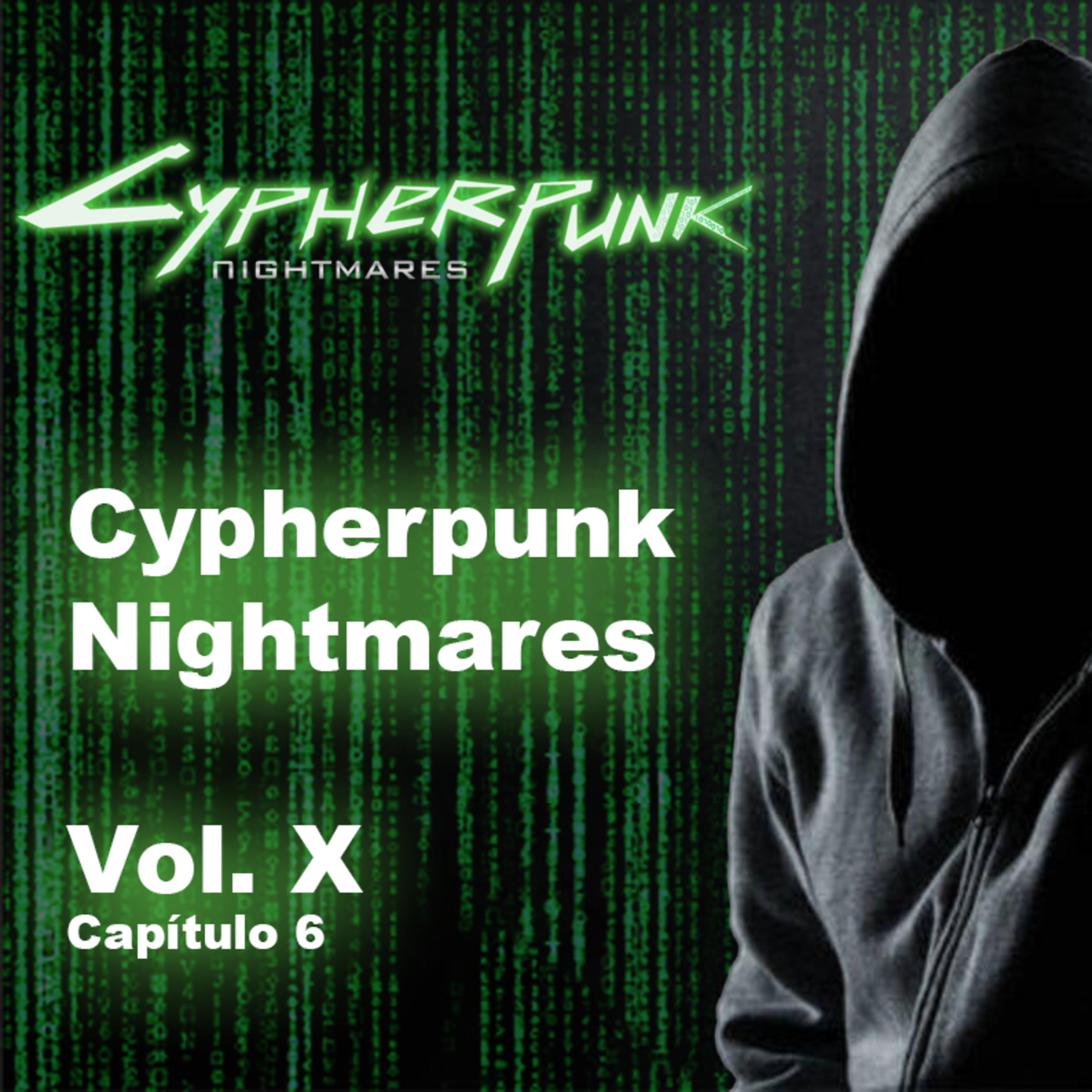 Vol X, Capítulo 6, Cypherpunk Nightmares "Daft Punk + Blockchain Edition" episode artwork