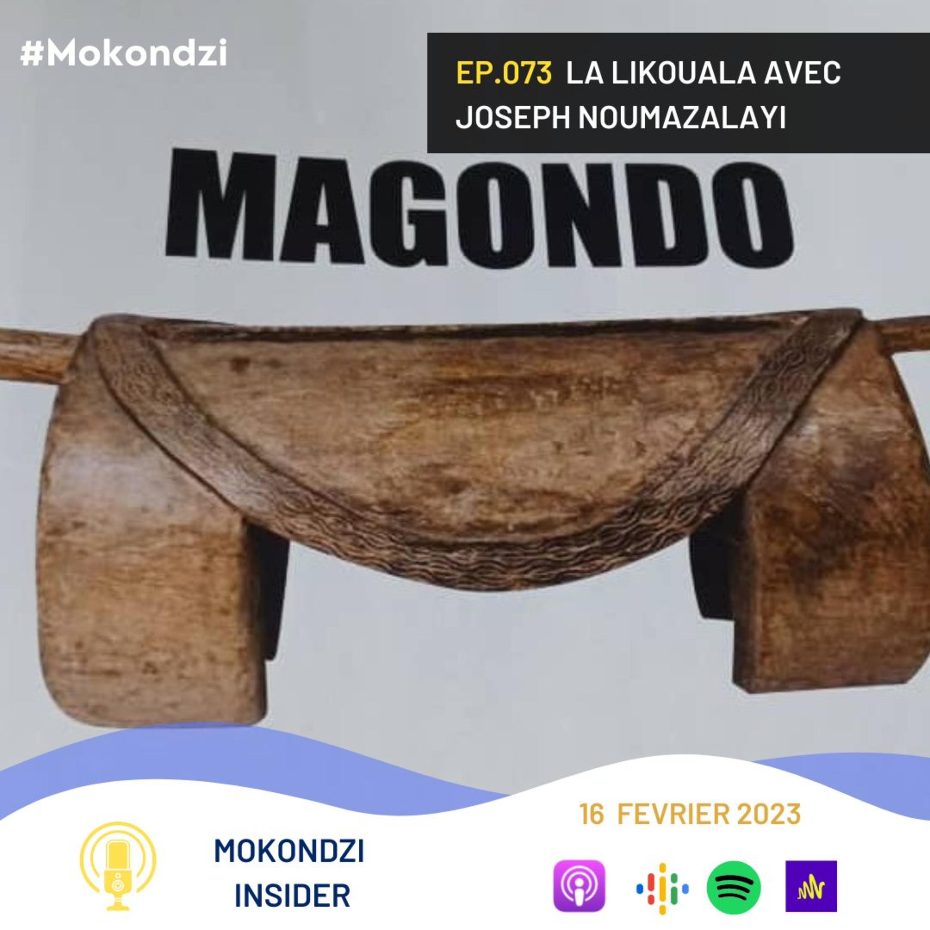EP.073 La Likouala avec Joseph Noumazalayi