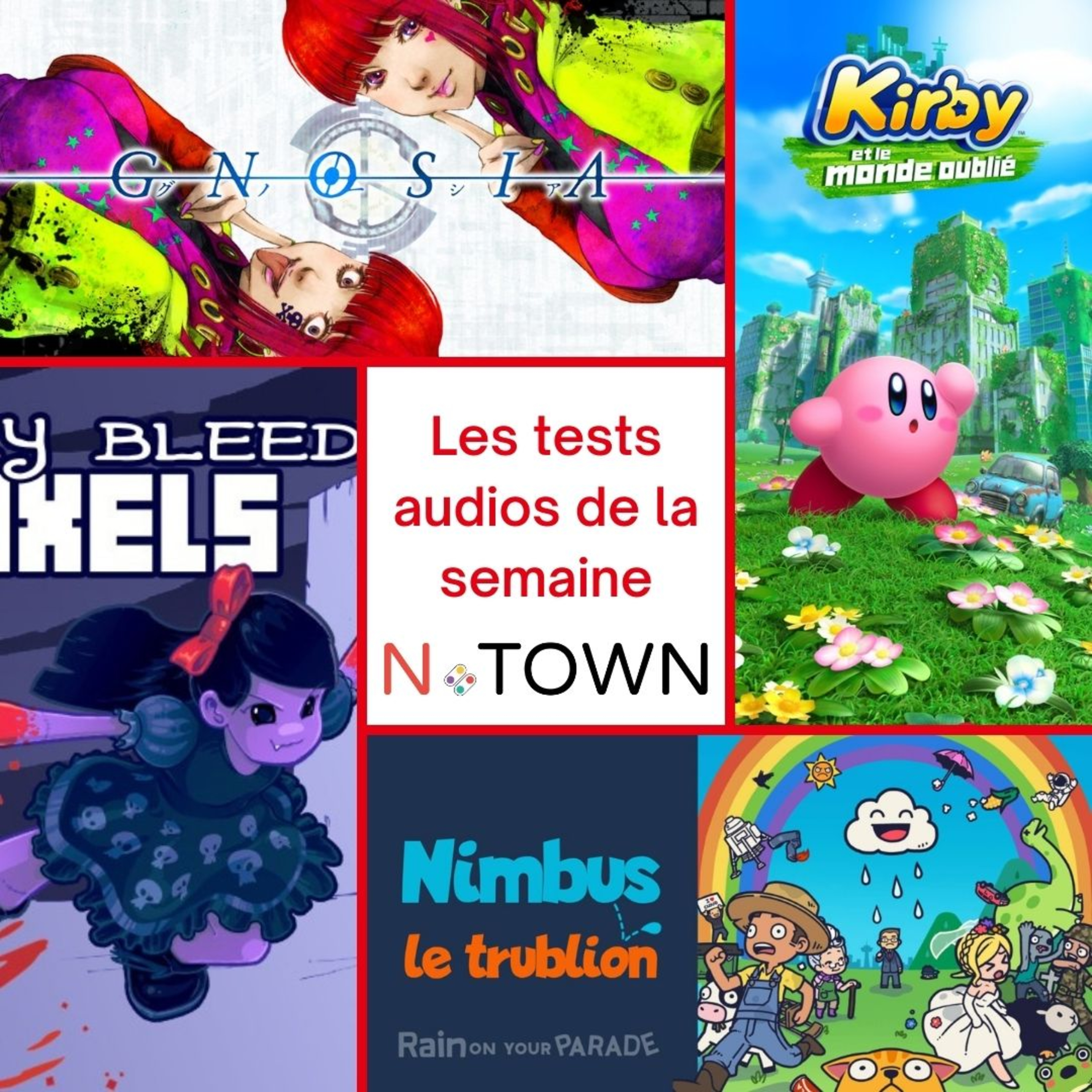 Test audio N°6 : Kirby et Le Monde Oublié, They Bleed Pixels, Nimbus le Trublion et Gnosia sur Nintendo Switch episode artwork