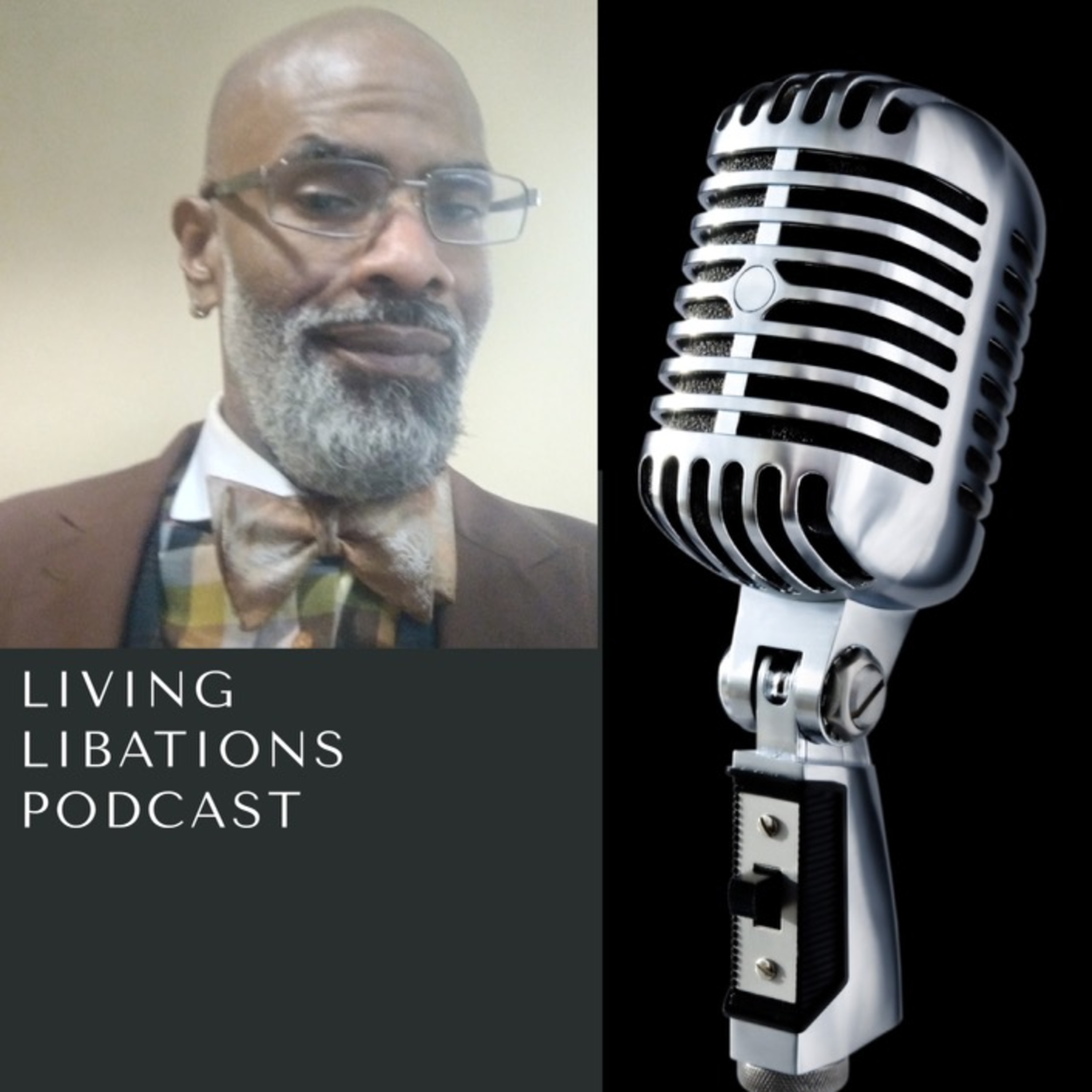 Living Libations Podcast