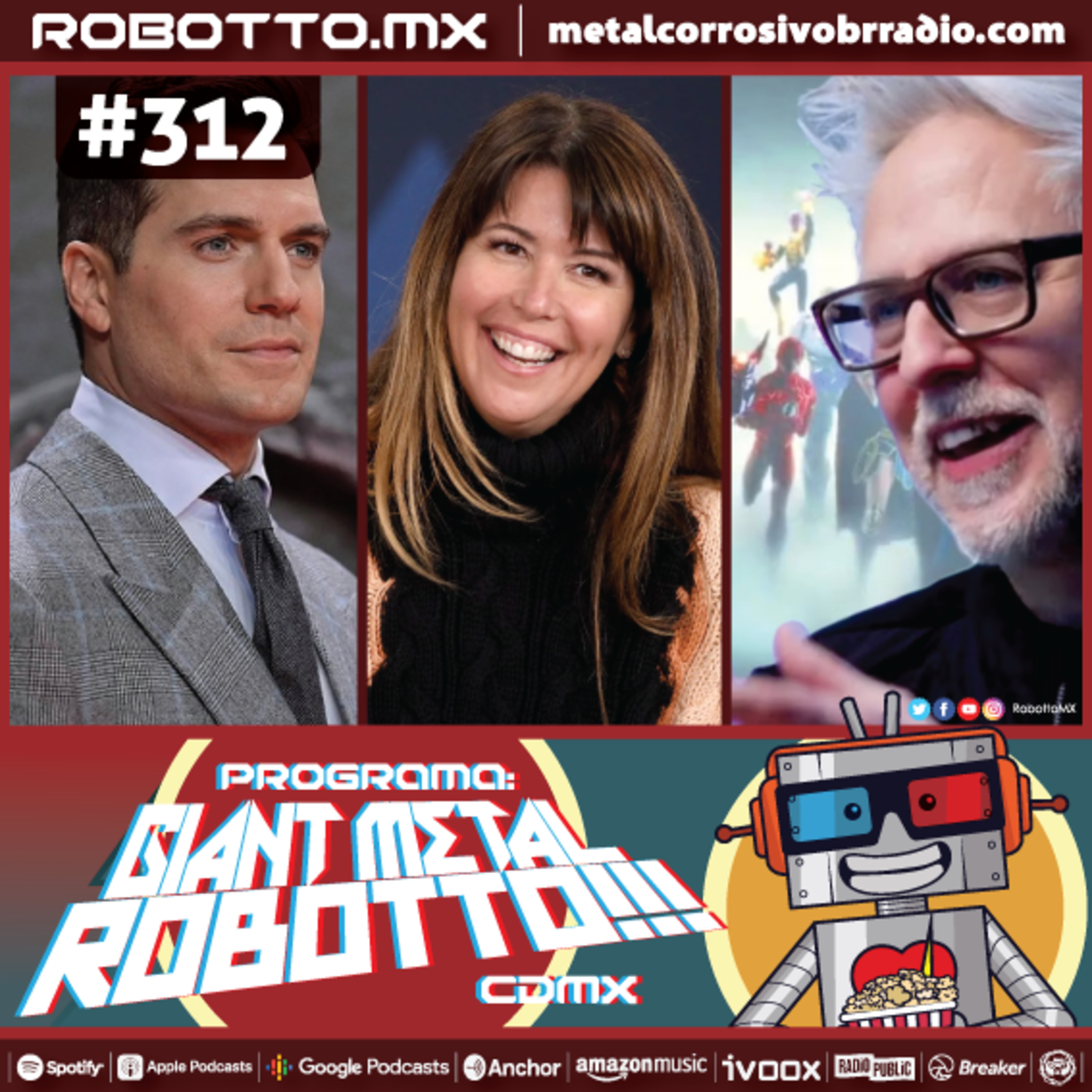 Robotto en Vivo | 312 - Cavill, Jenkins, Gunn.