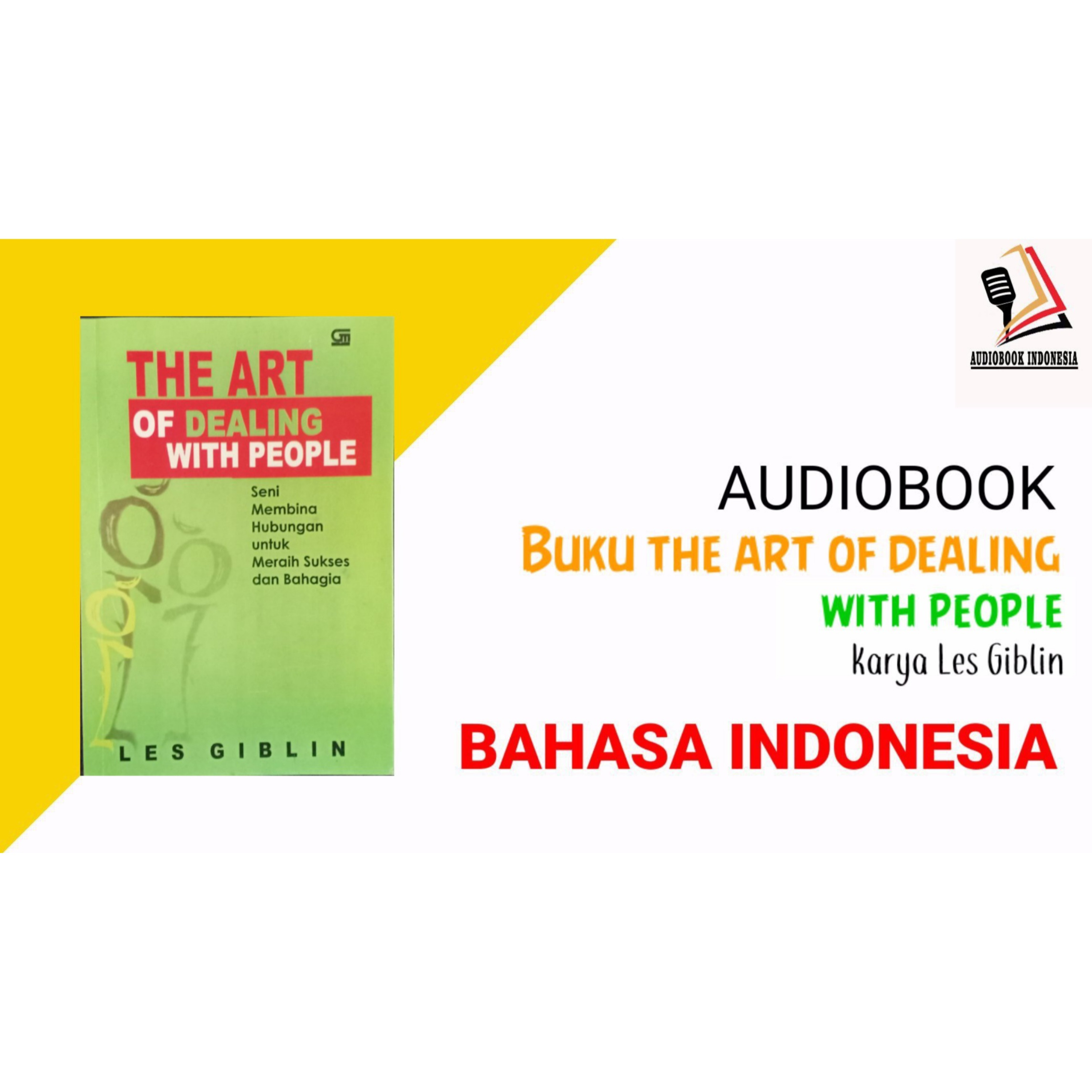 Audio buku the art of dealing with people karya les giblin bahasa indonesia