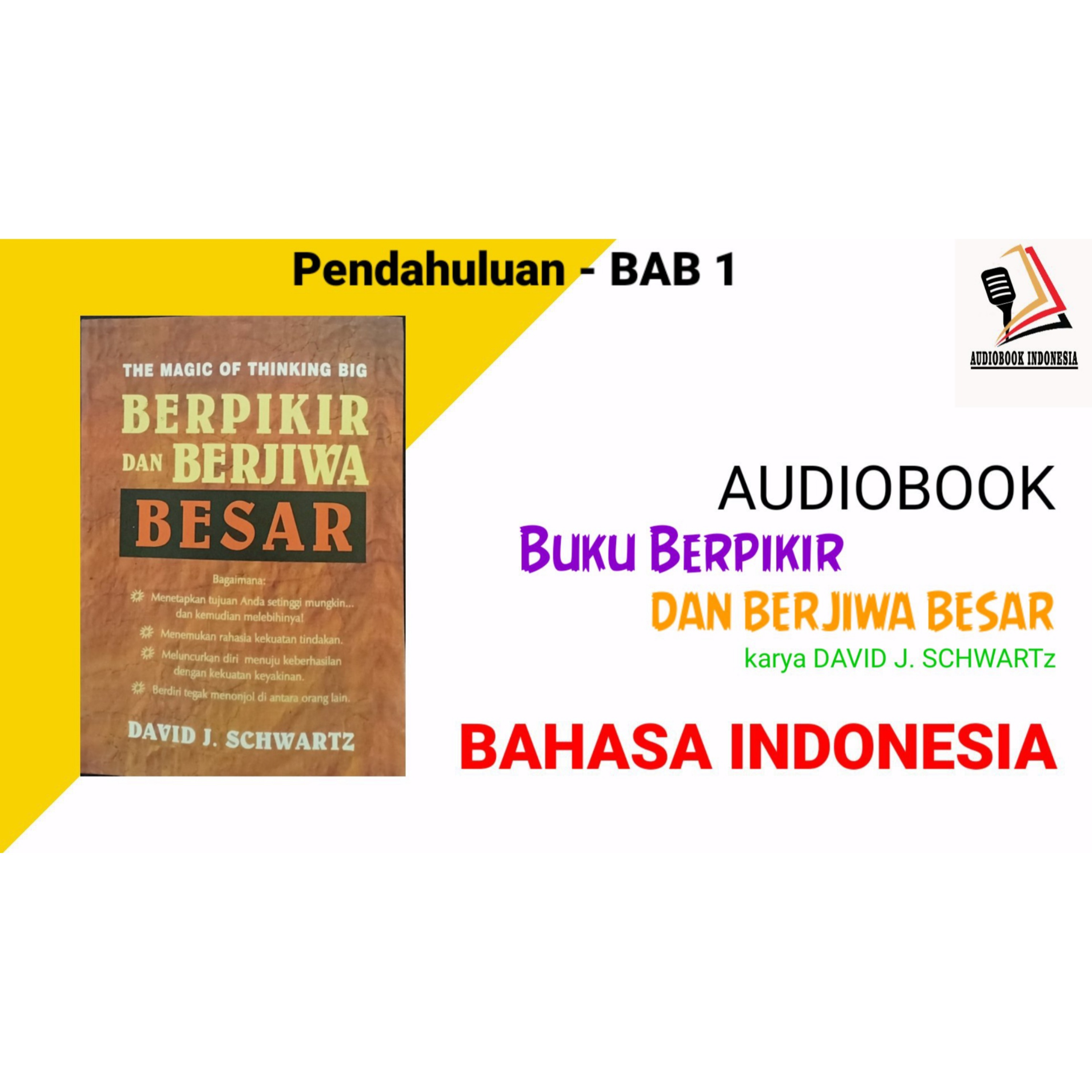 #3 - Audio buku berpikir dan berjiwa besar (bab 1)