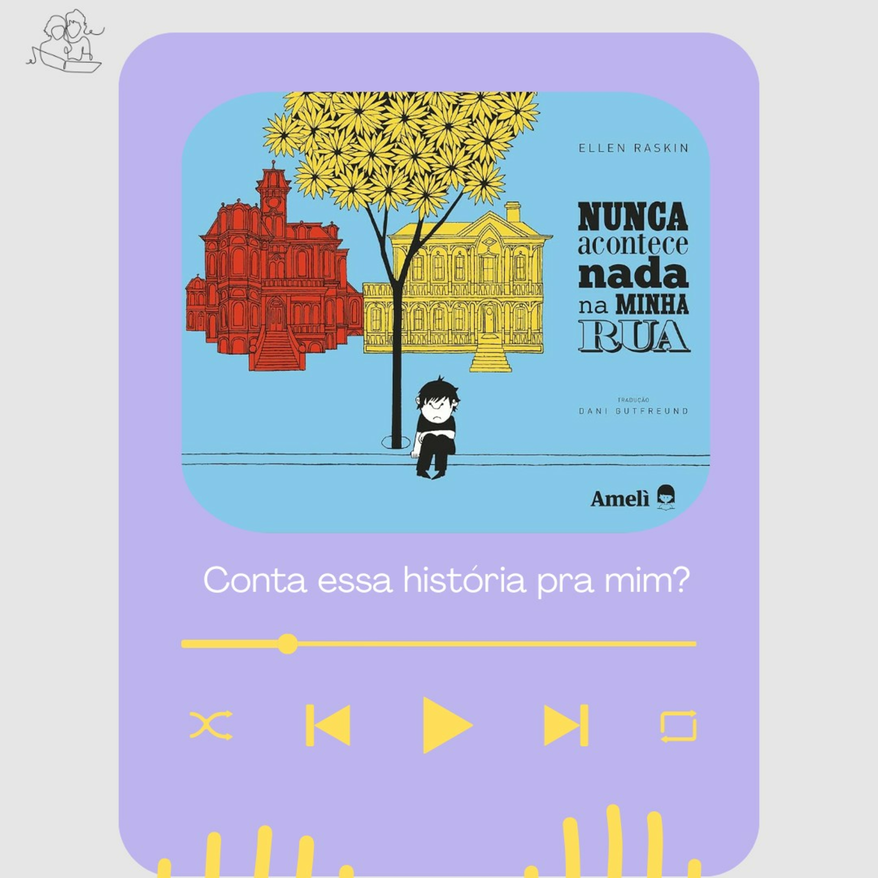 Conta essa história pra mim?