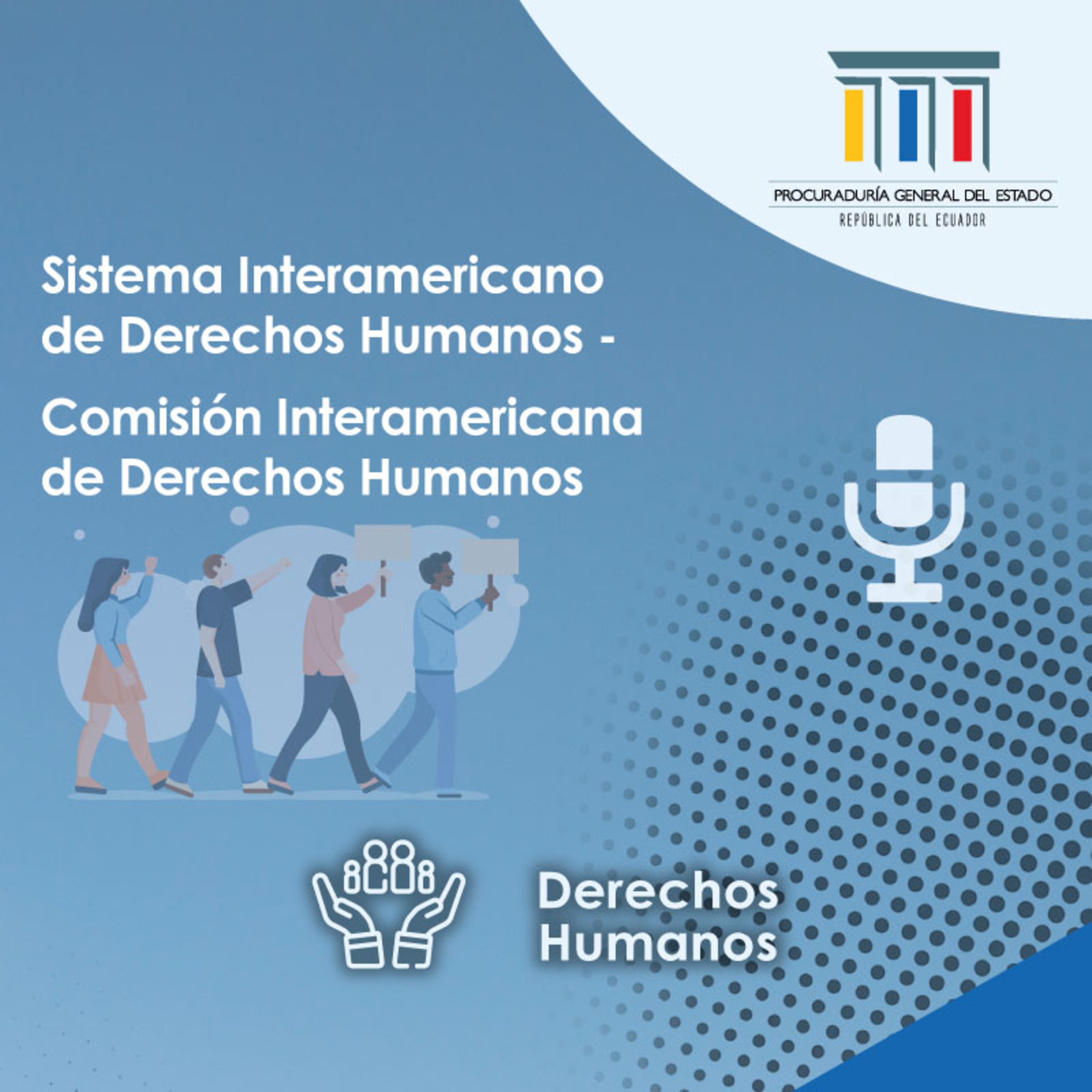 Episodio V, Sistema Interamericano de Derechos Humanos - Comisión Interamericana de Derechos Humanos  episode artwork