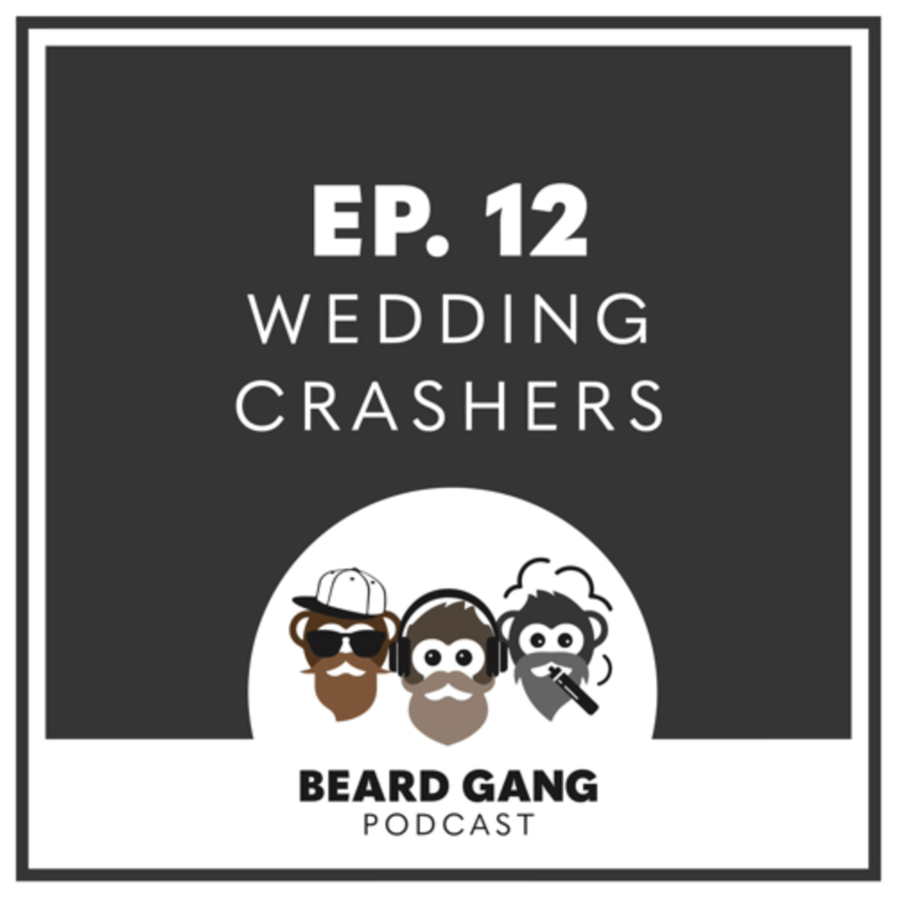 “Wedding 💒 crashers” episode artwork