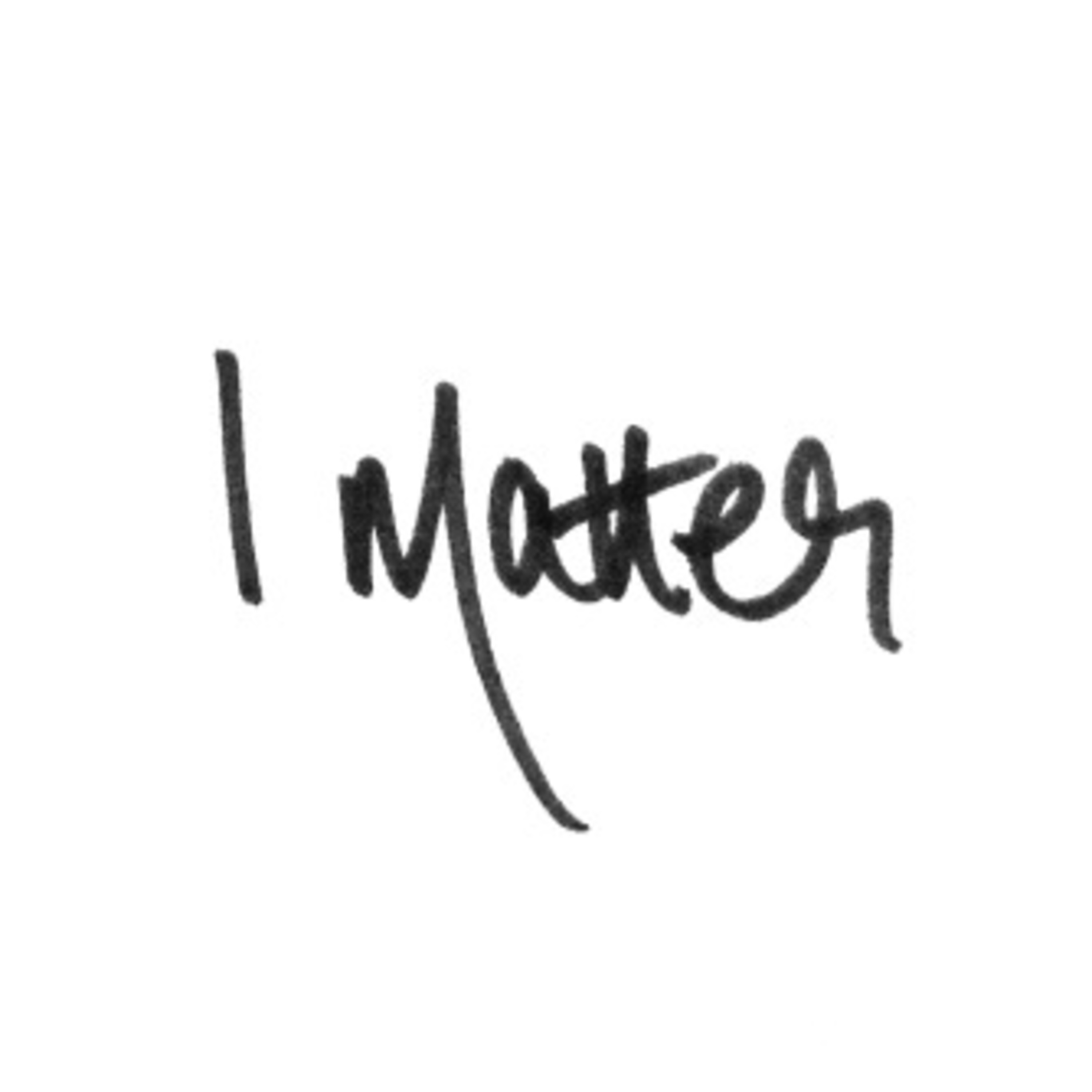 I Matter!