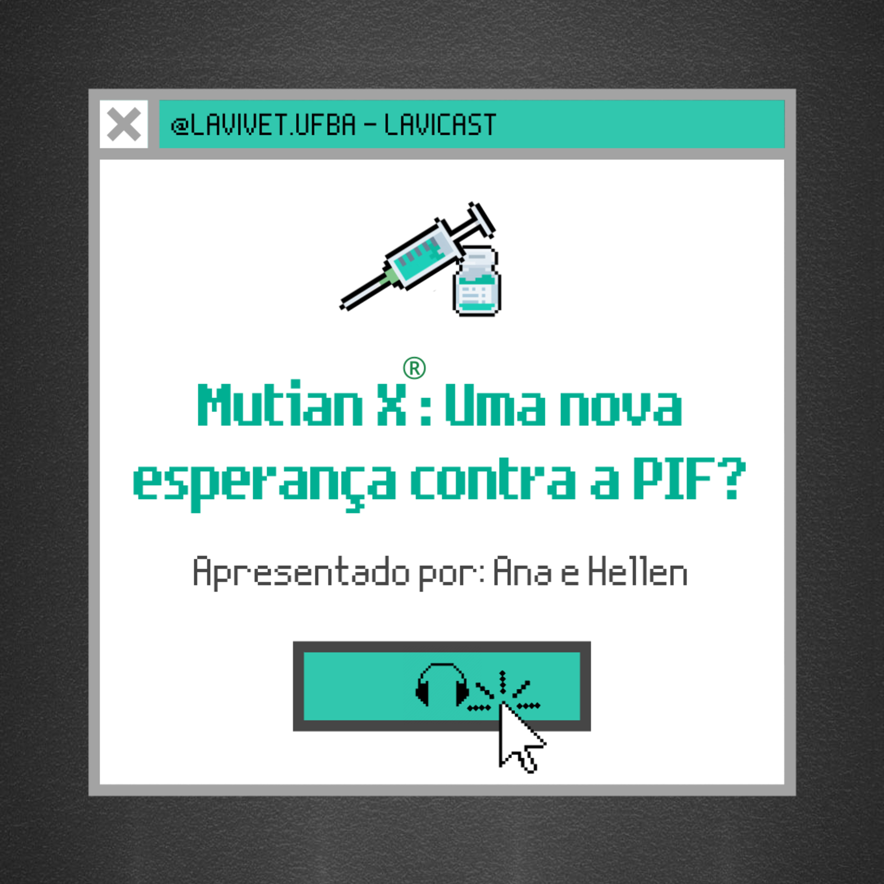 Episódio 3 - Multian X®: Uma nova esperança contra a PIF? (Ana e Hellen) episode artwork