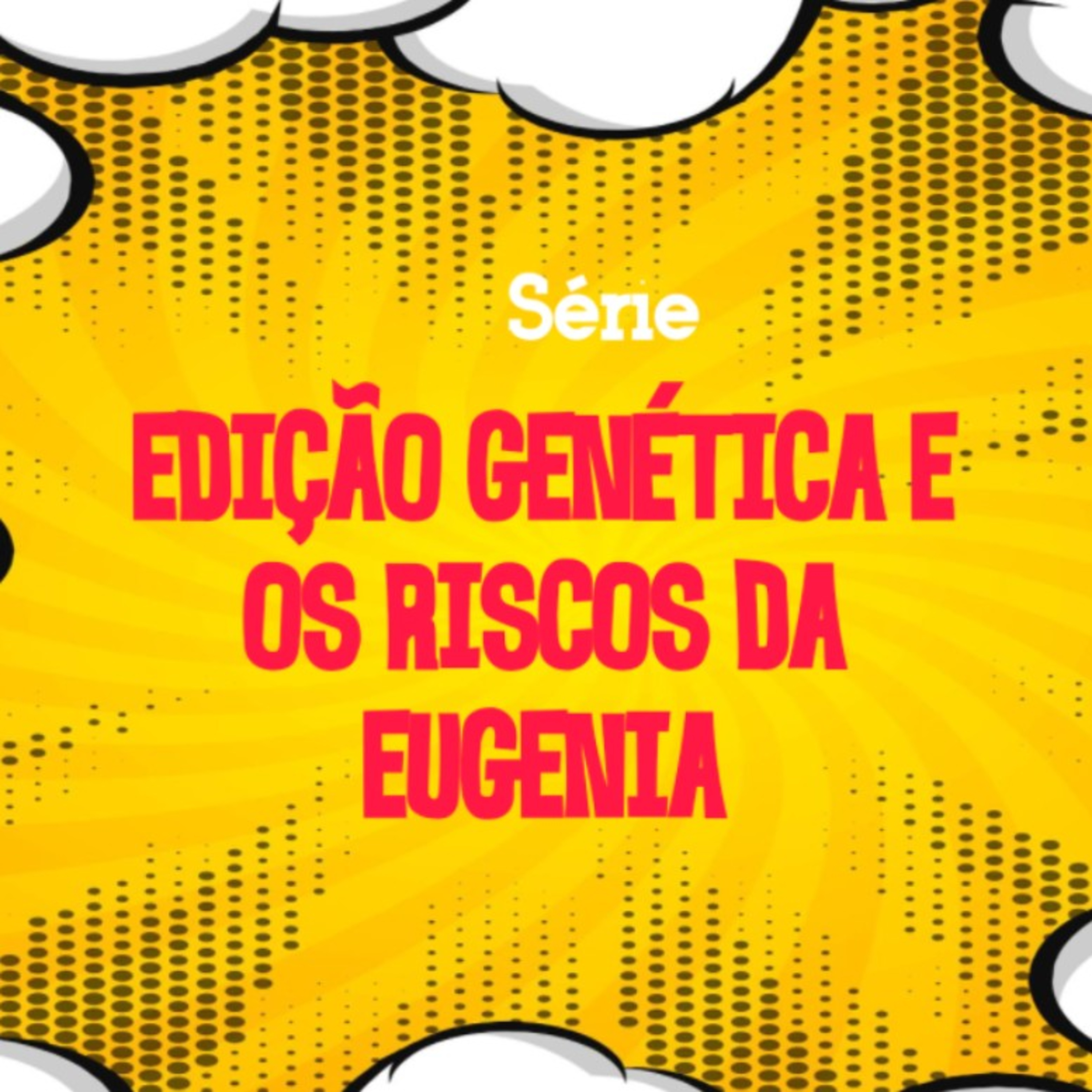 O que é a Eugenia?