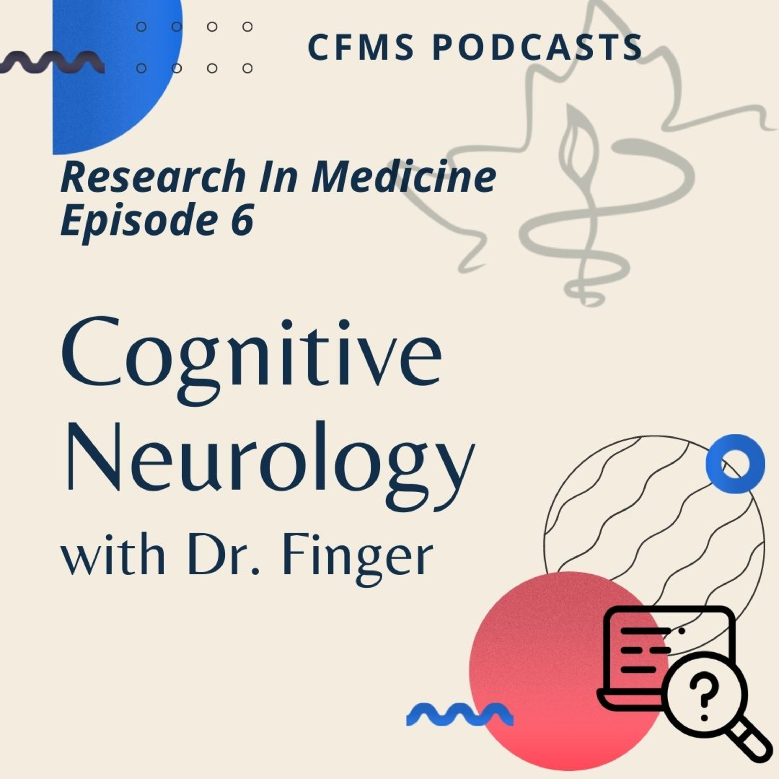 RIM#6: Cognitive Neurology with Dr. Finger