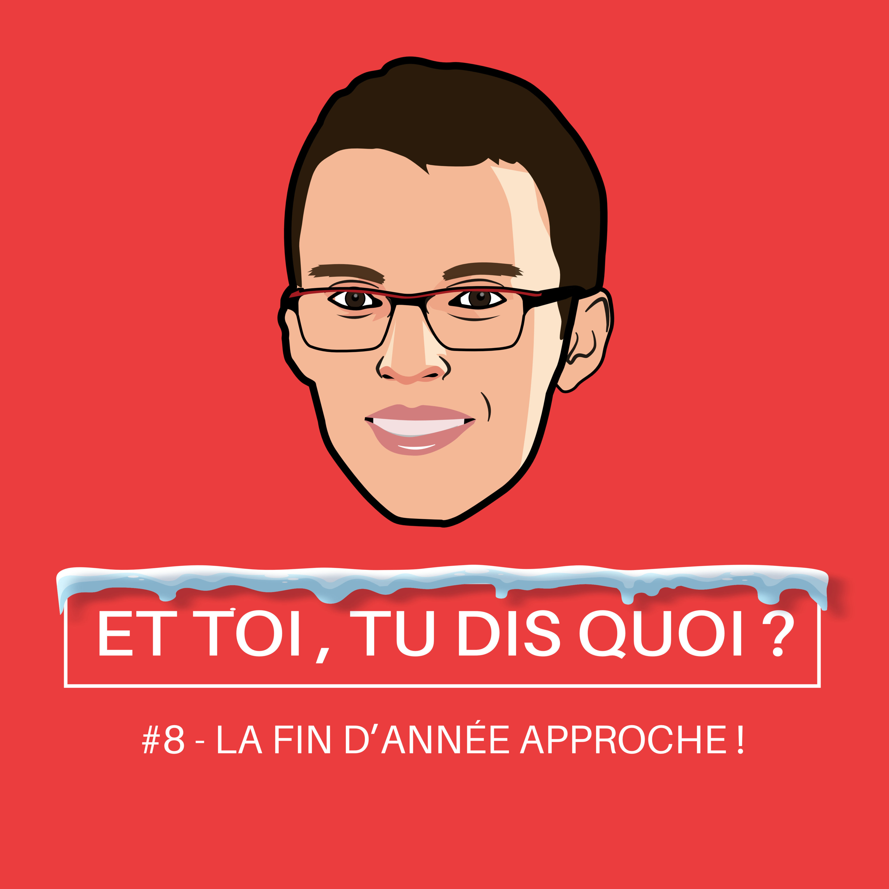Et toi, tu dis quoi ?