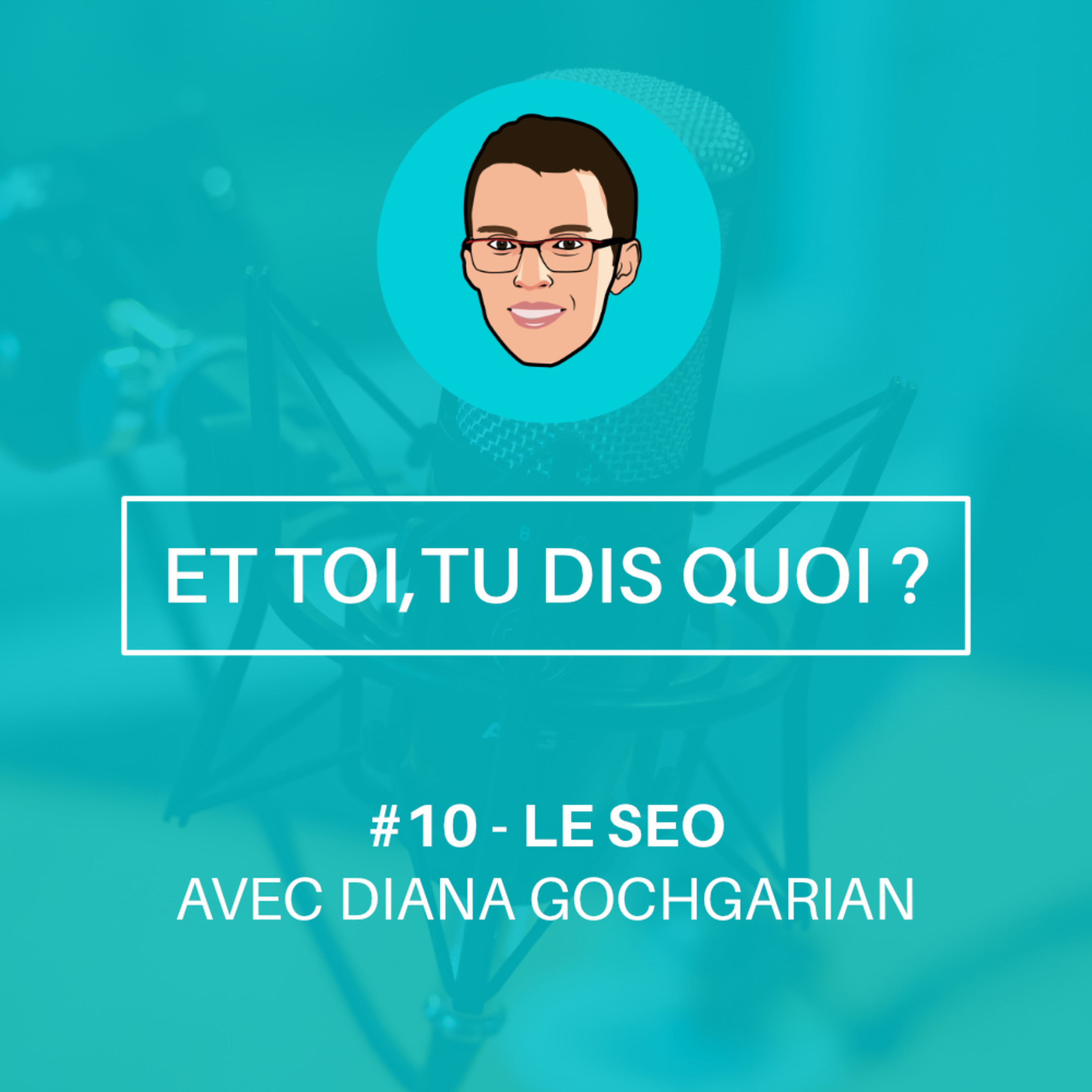 Et toi, tu dis quoi ?