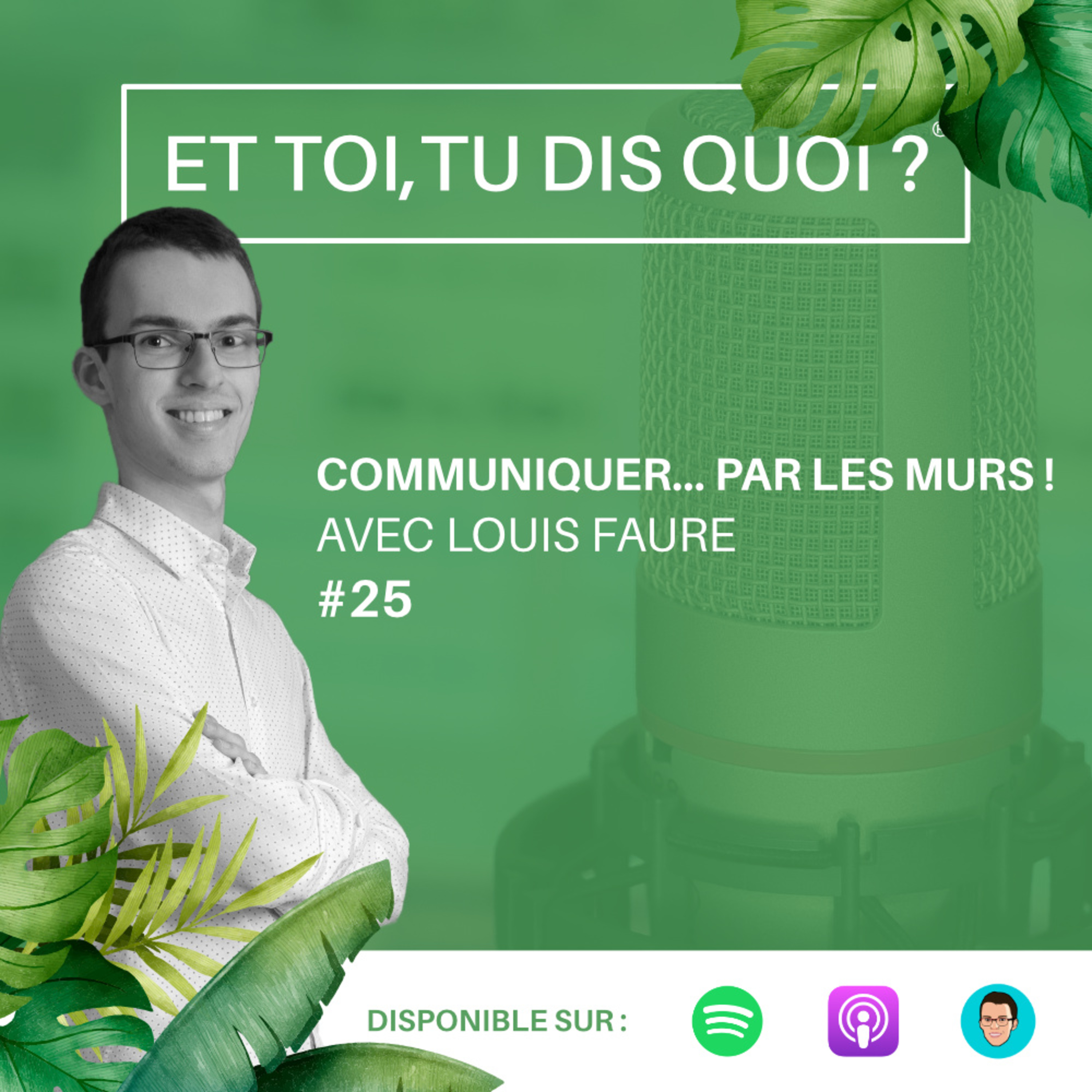 Et toi, tu dis quoi ?