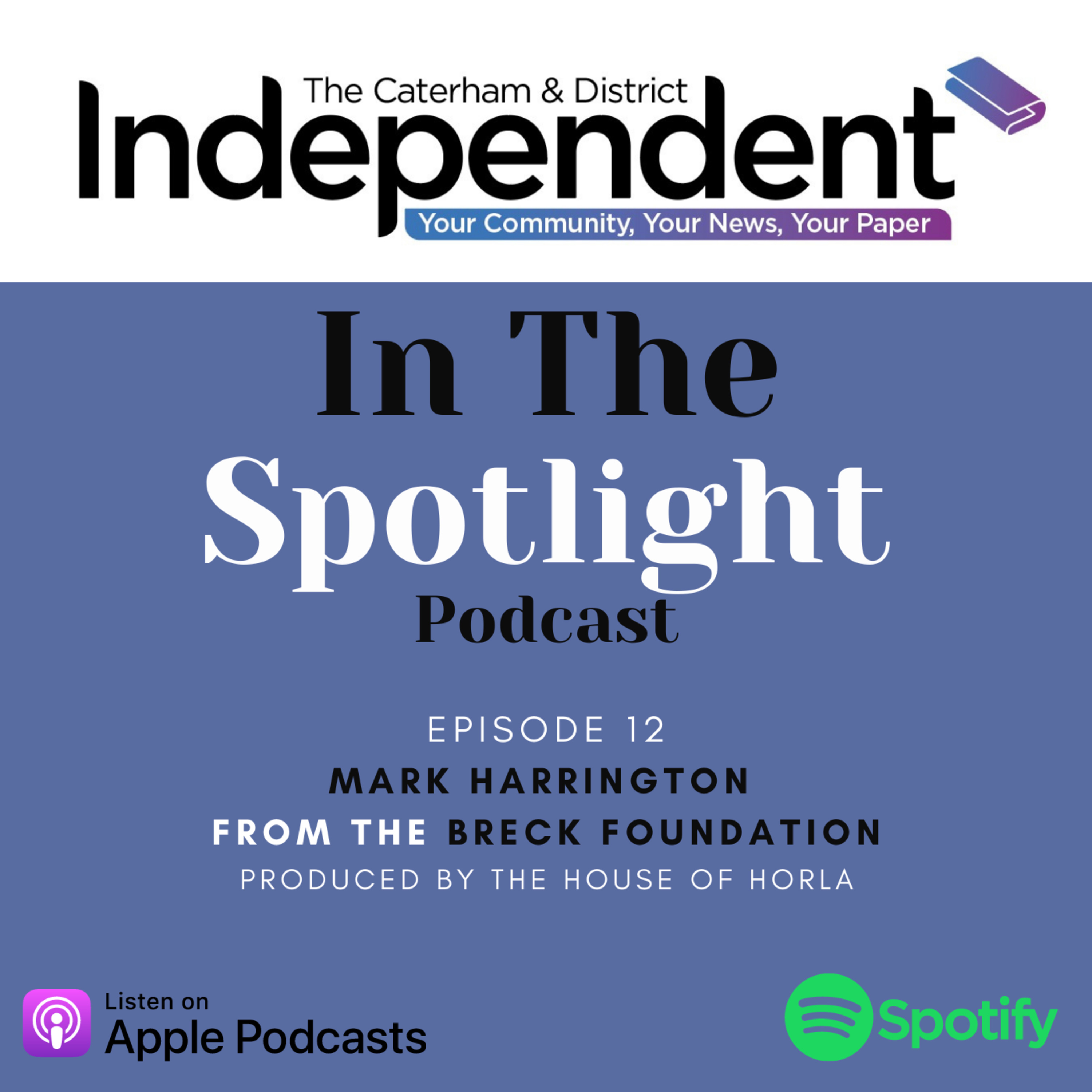 The Caterham & District Independent Podcast