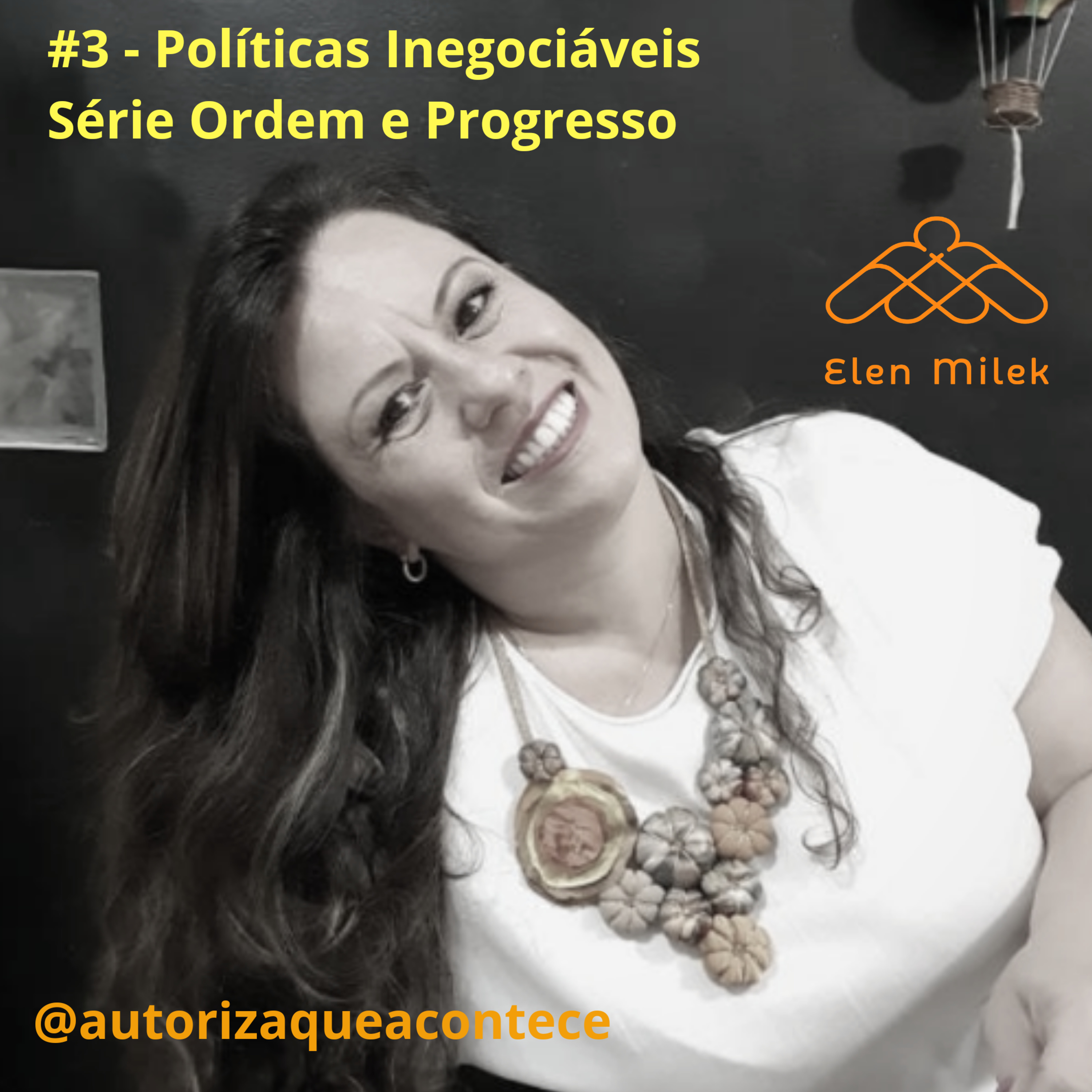 Elen Milek - Destrava Empreendedora. @autorizaqueacontece