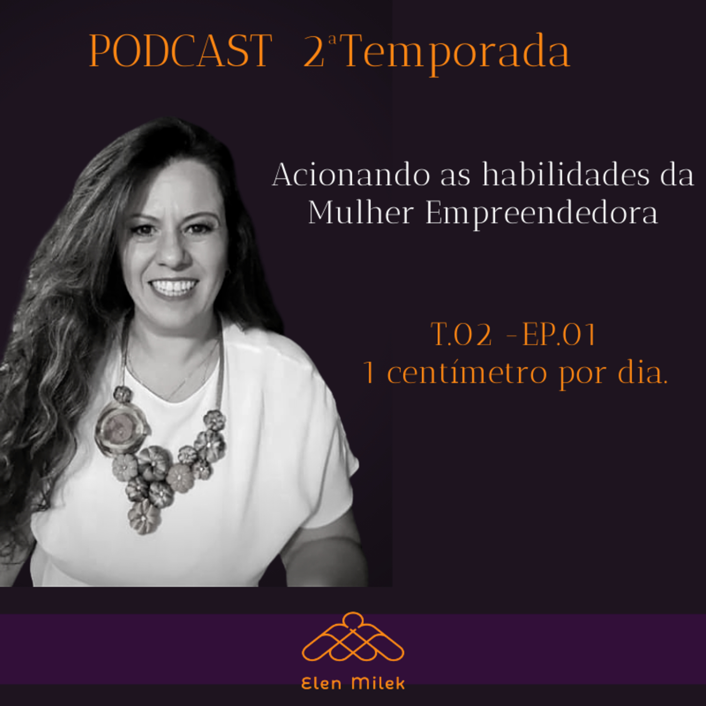 Elen Milek - Destrava Empreendedora. @autorizaqueacontece