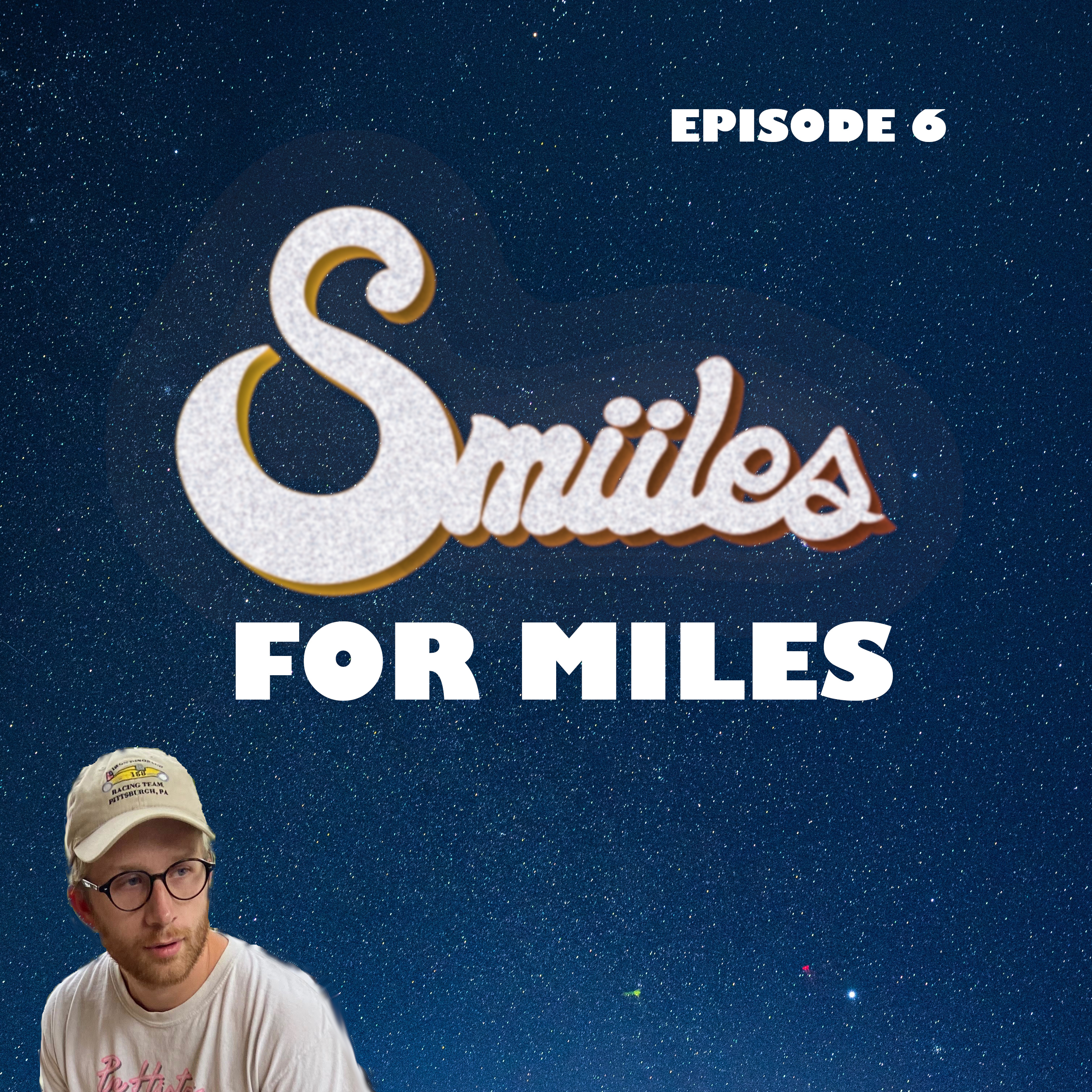Smiiles for Miles