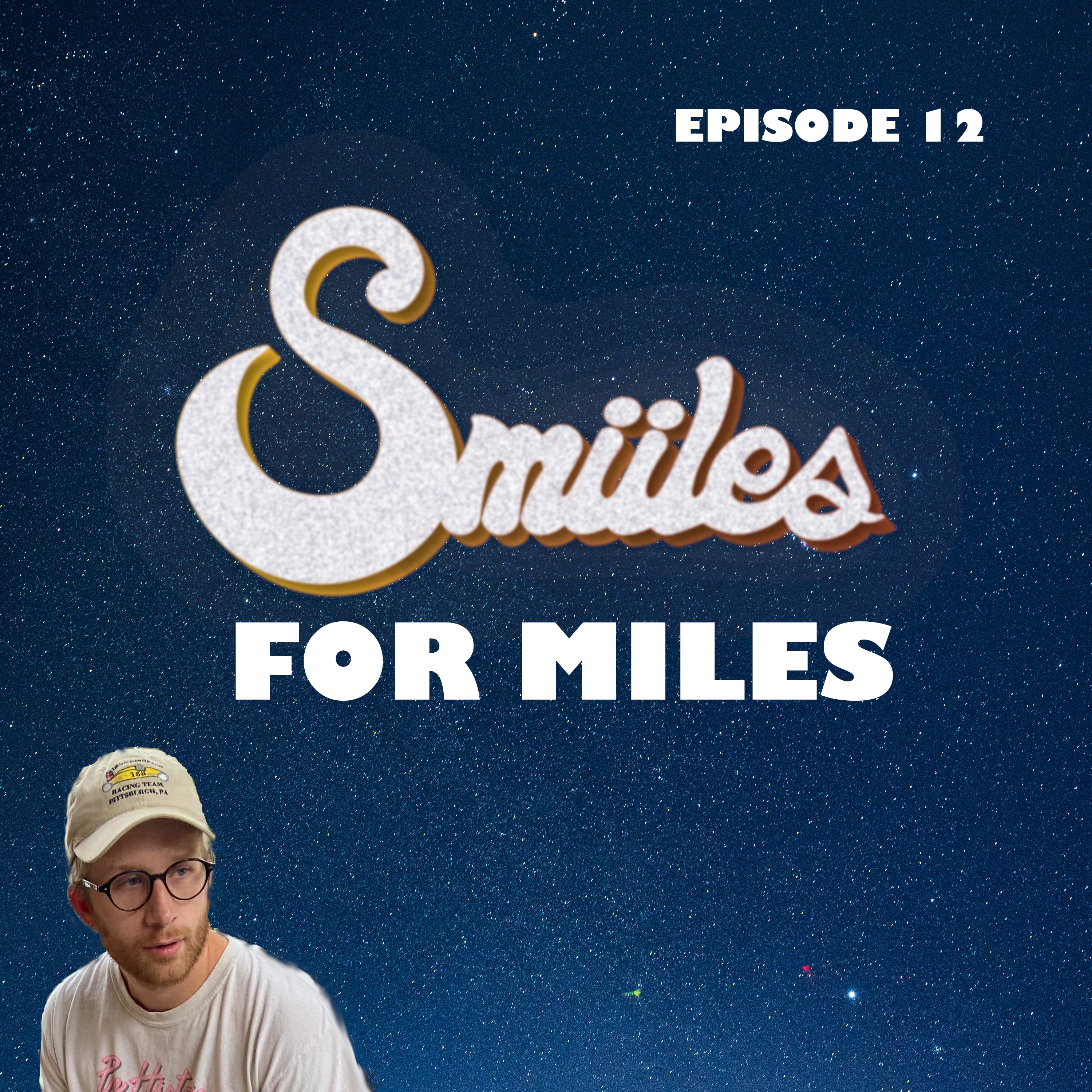 Smiiles for Miles