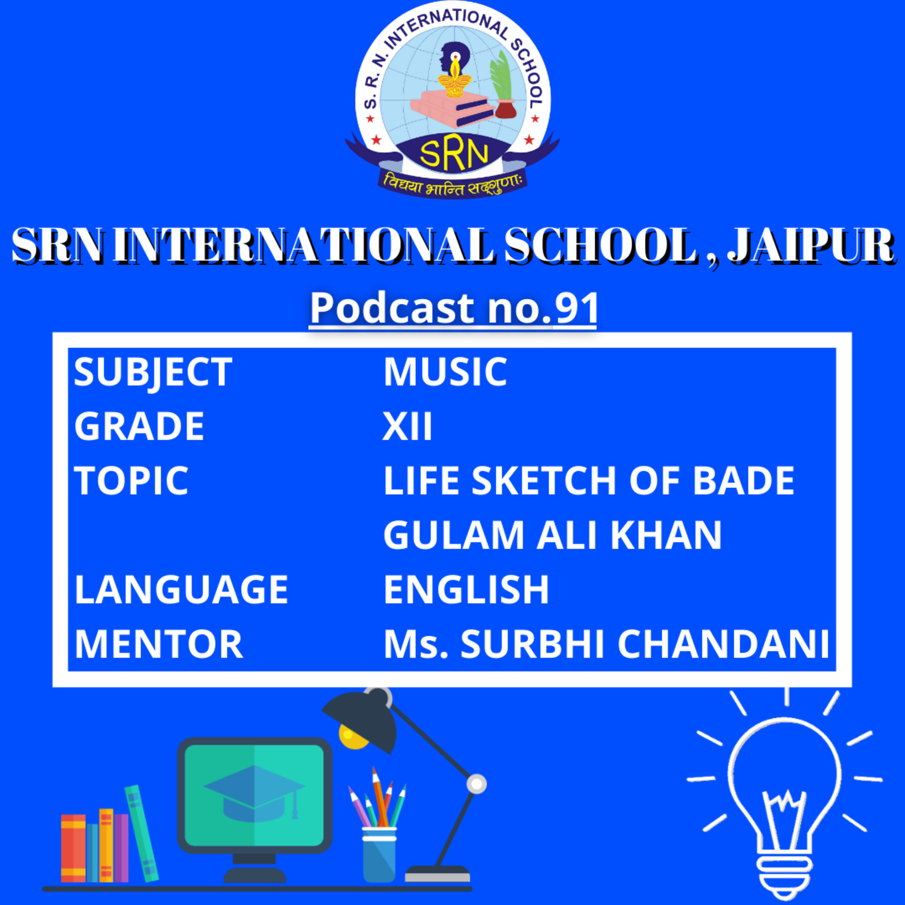 SRN International School, Jaipur, Rajasthan, India