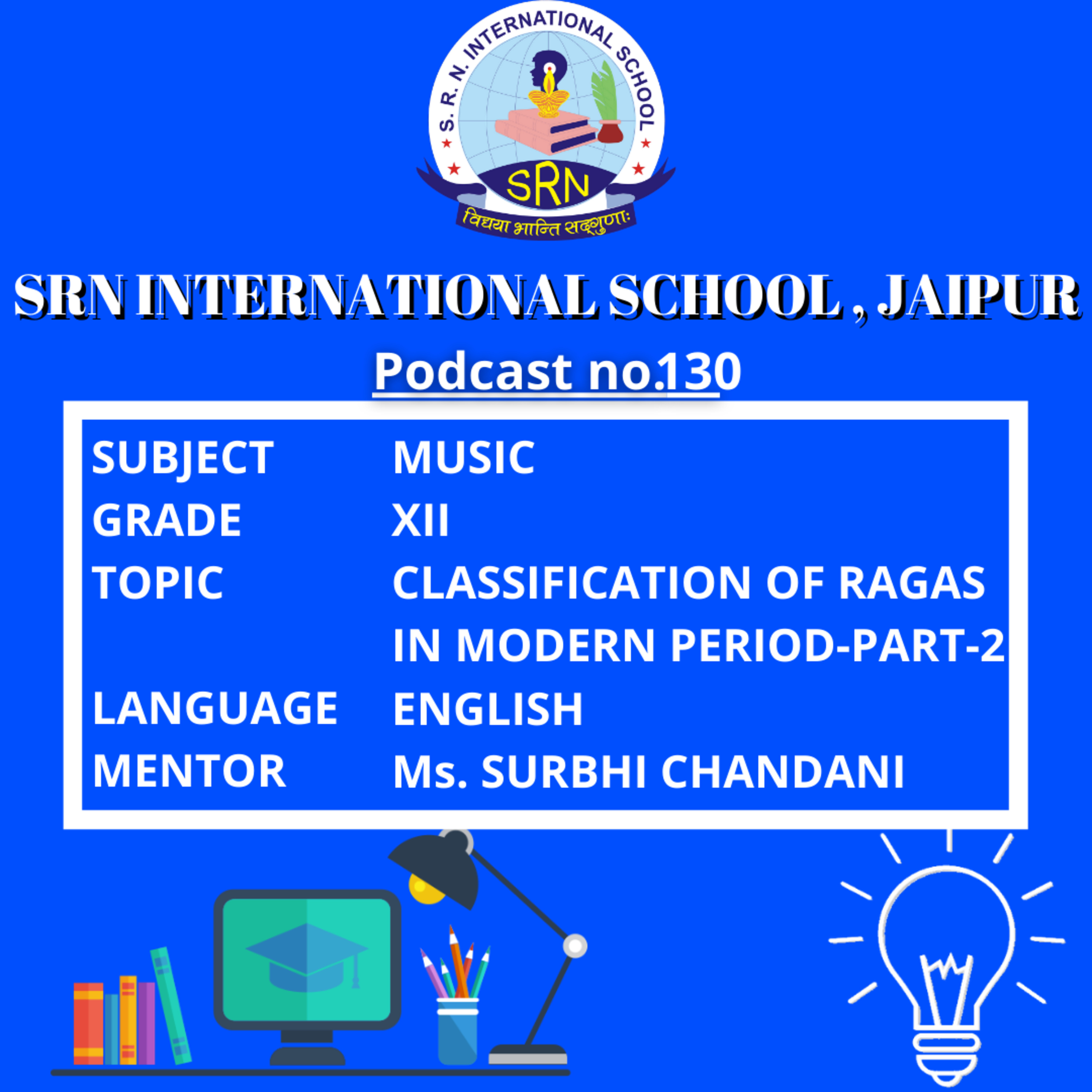 SRN International School, Jaipur, Rajasthan, India