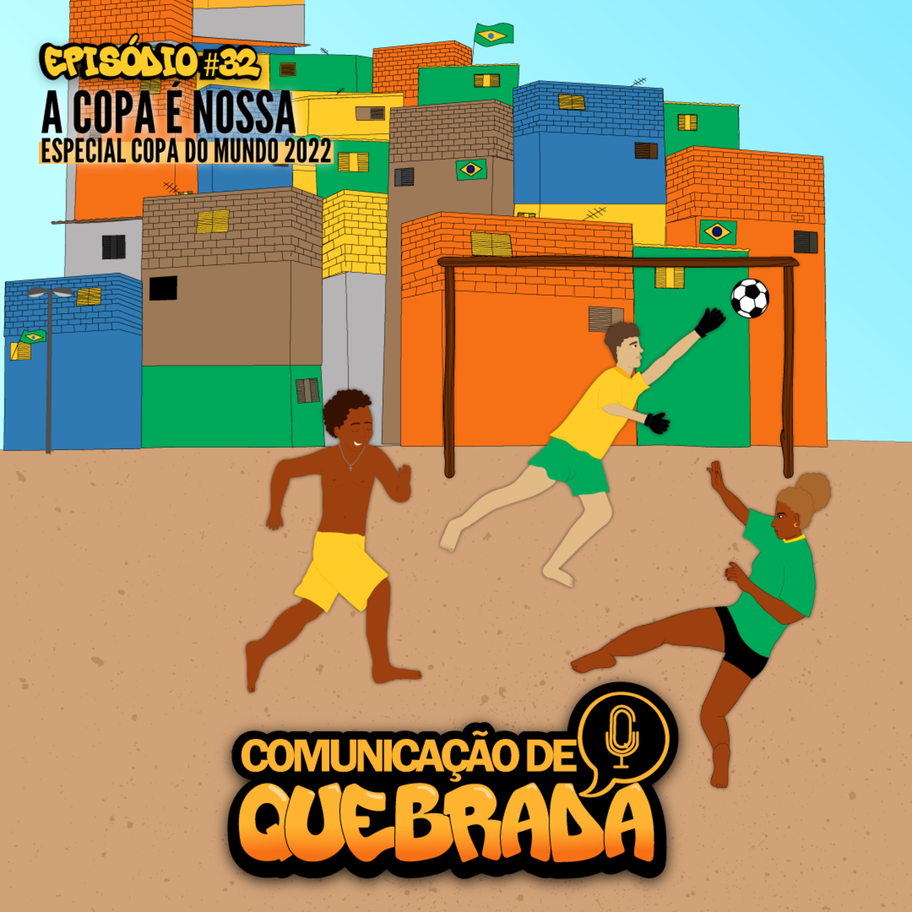 A COPA É NOSSA - ESPECIAL COPA DO MUNDO 2022 [NARRATIVO] episode artwork