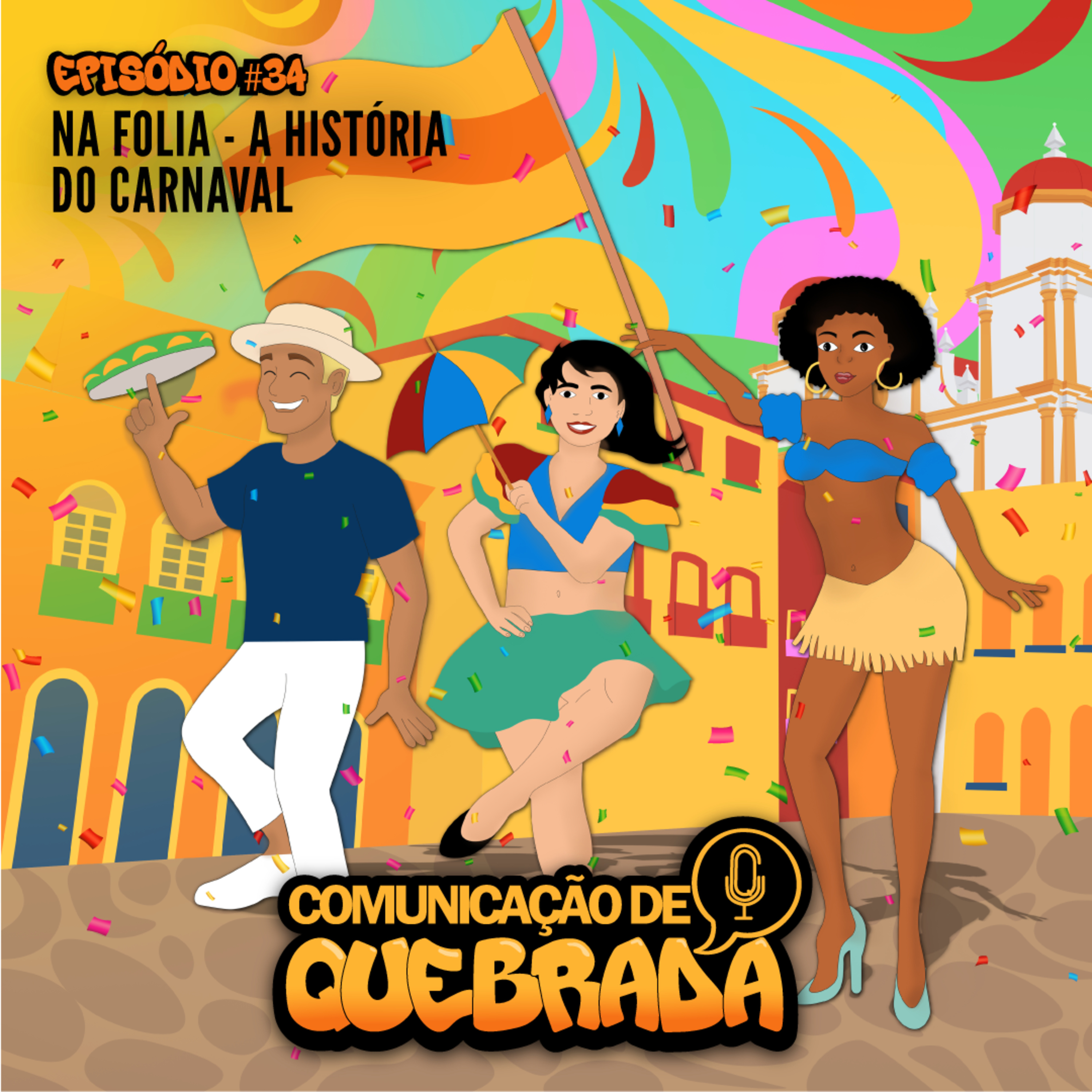 NA FOLIA - A HISTÓRIA DO CARNAVAL [NARRATIVO] episode artwork