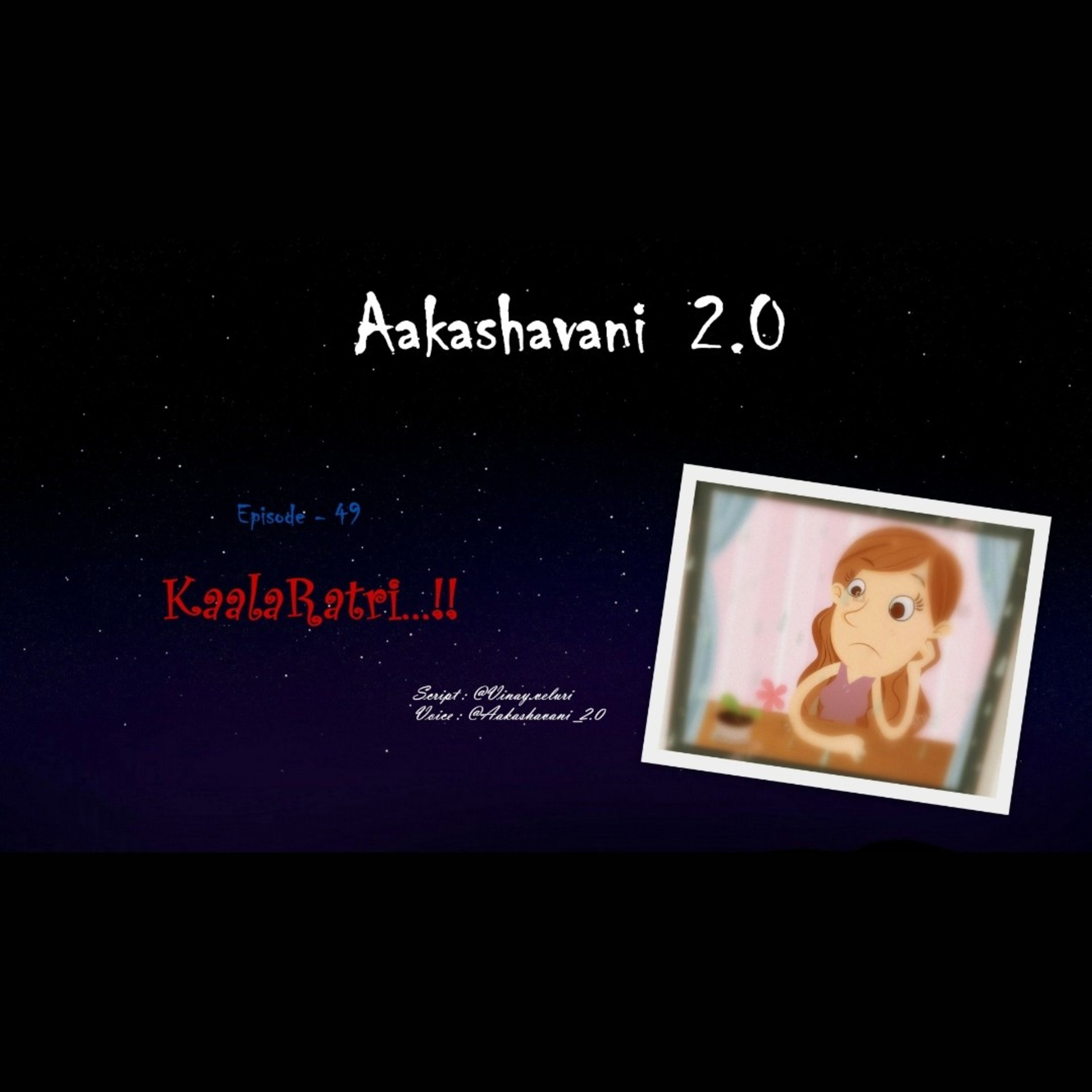 KaalaRatri..!!  episode artwork