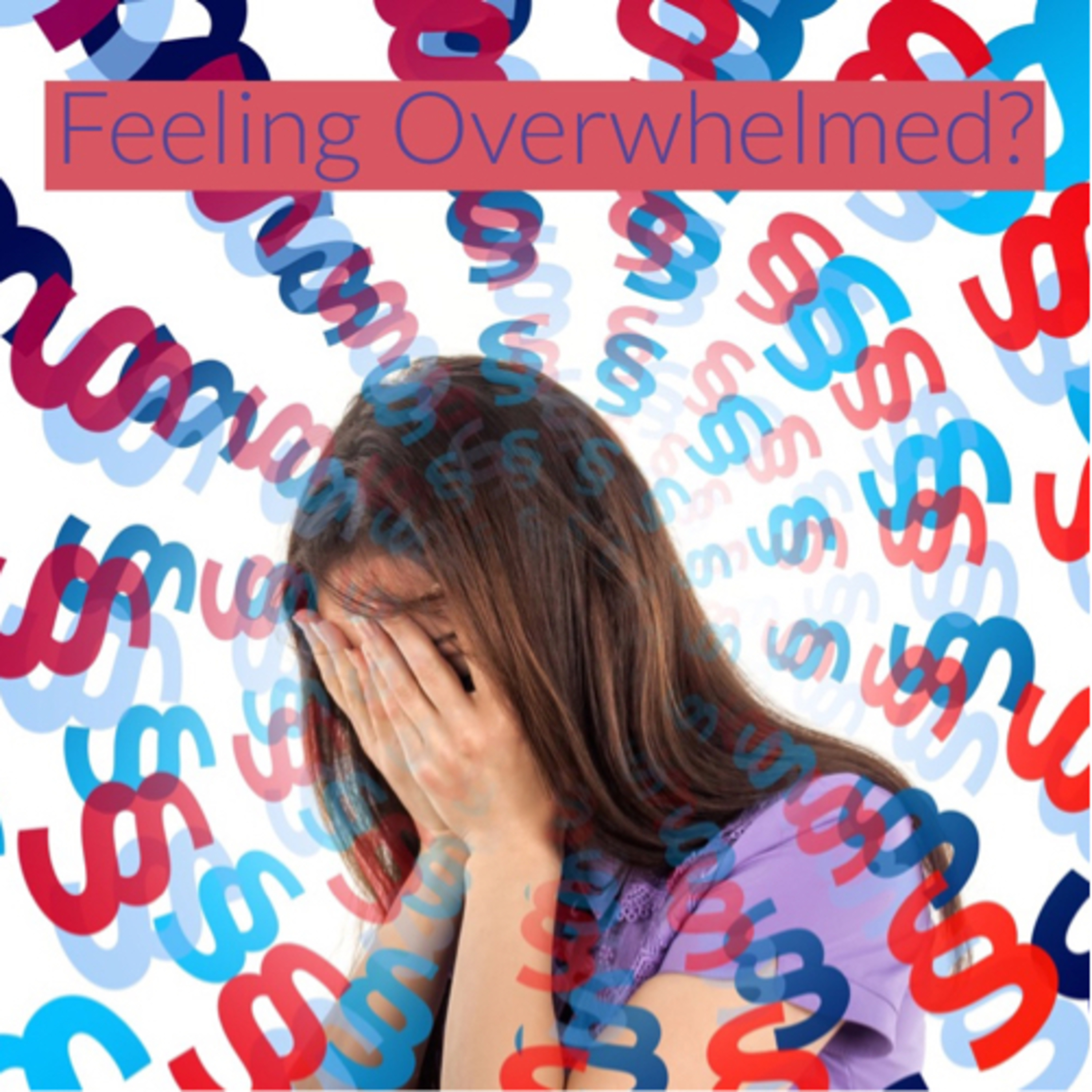 Overwhelmed it’s Okay episode artwork