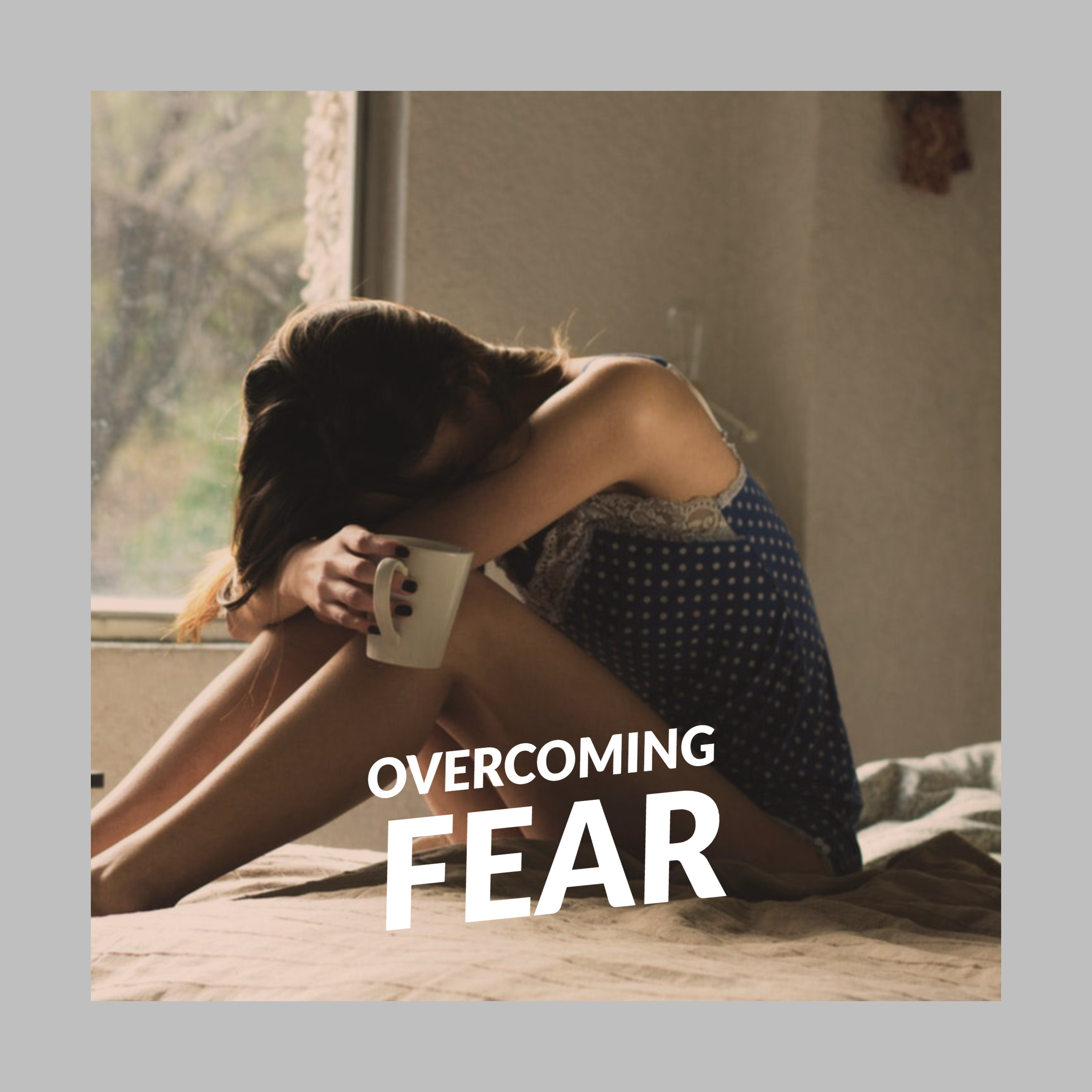 Overcoming Fear episode artwork