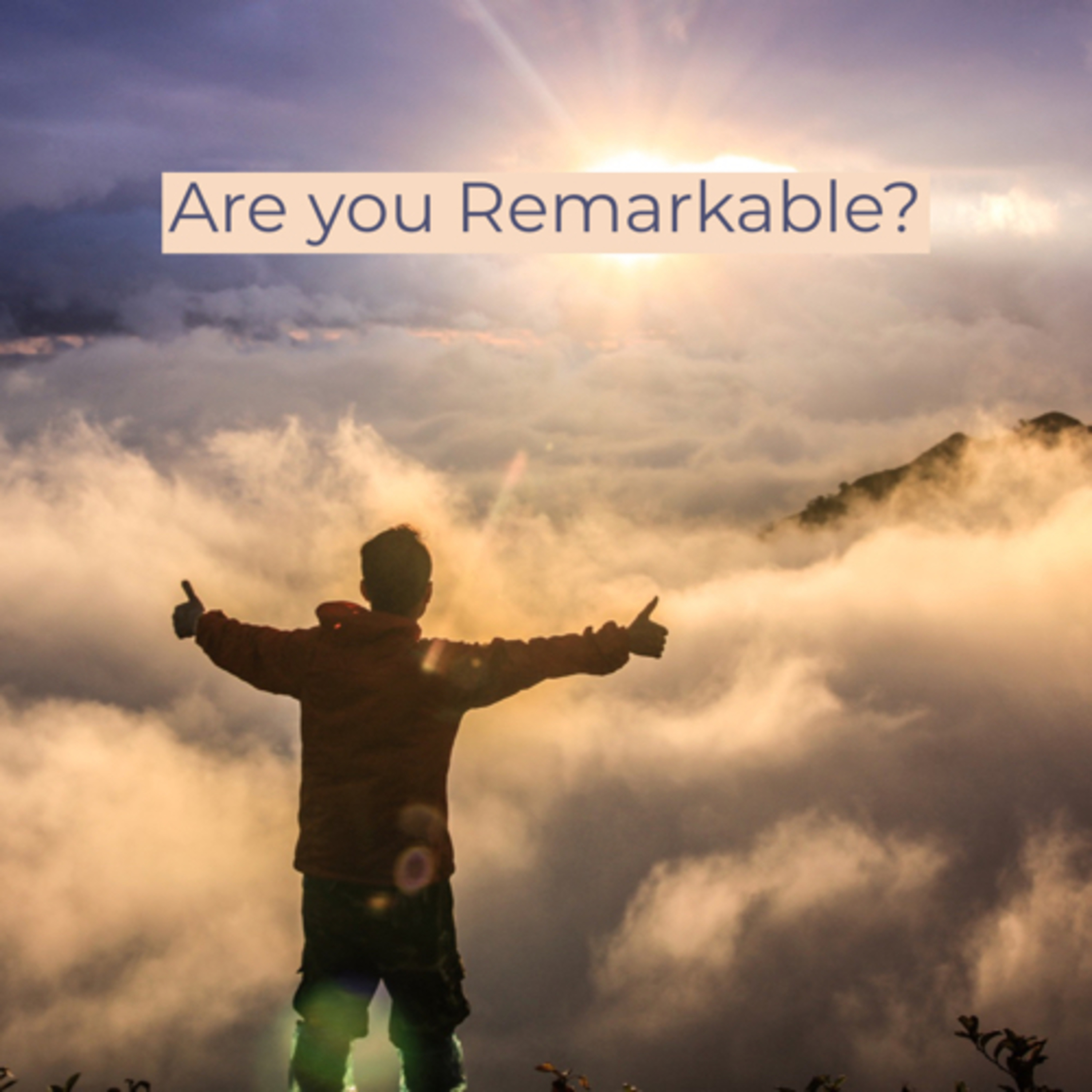 Are you Remarkable? episode artwork