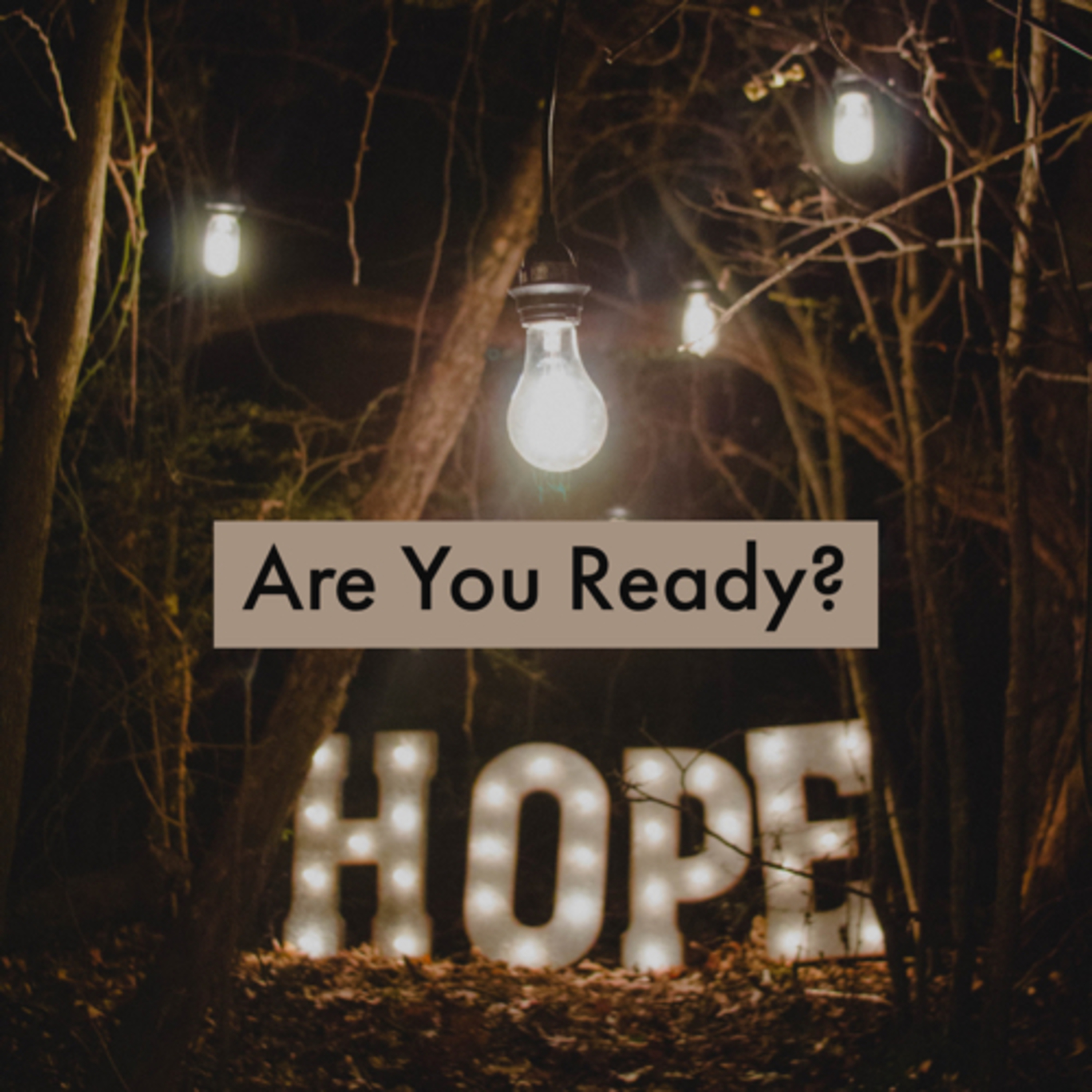 Are You Ready for Faith