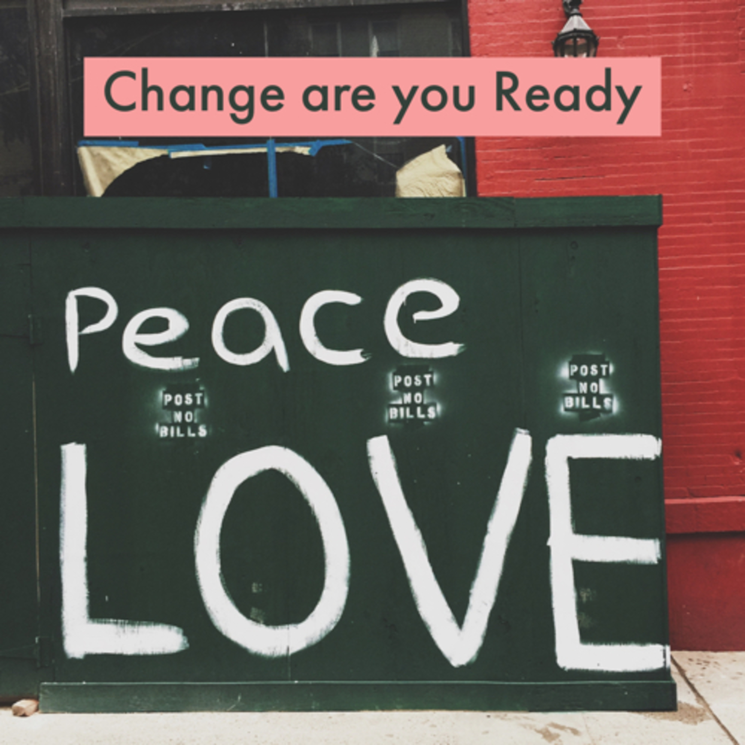 Peaceful Change  episode artwork