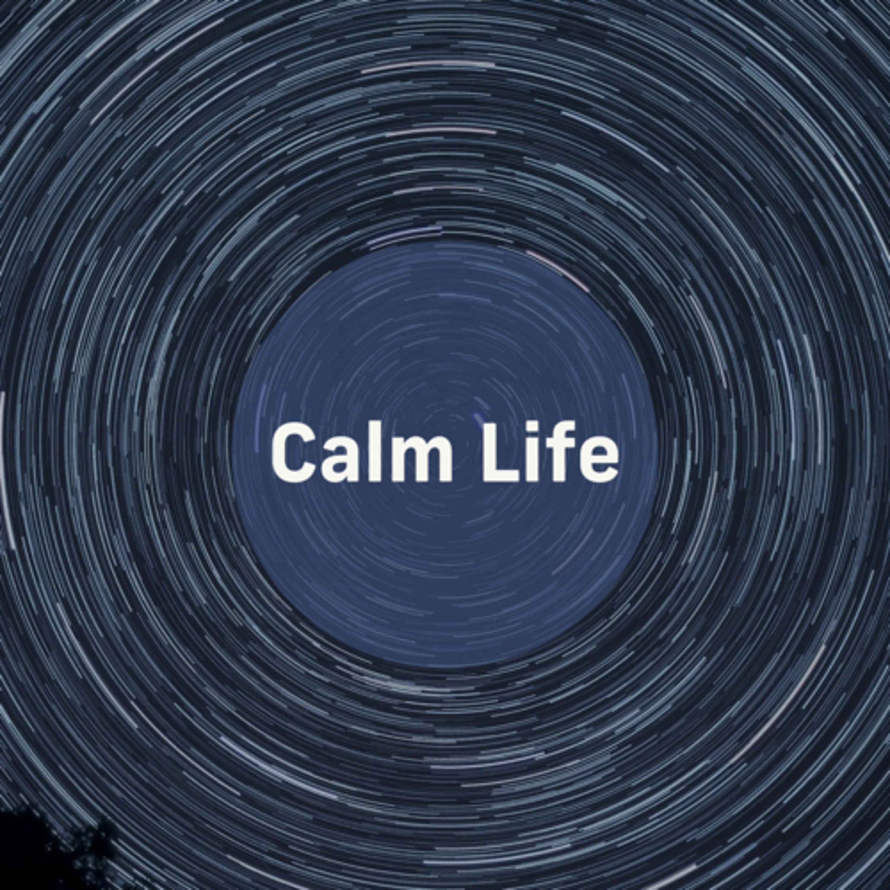 Calm Life episode artwork