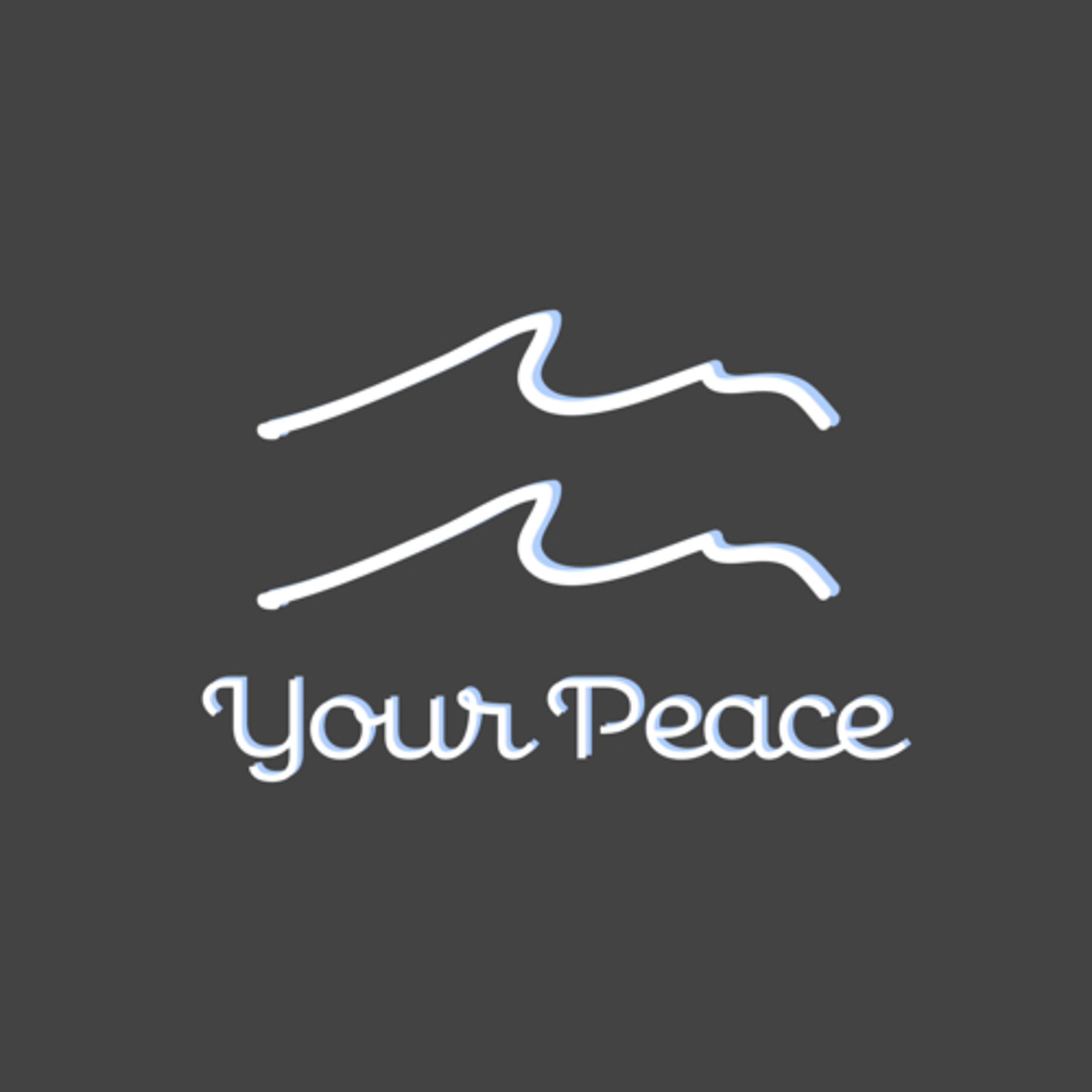 Your Peace episode artwork